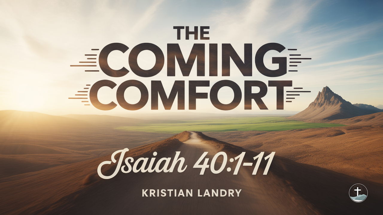 The Coming Comfort