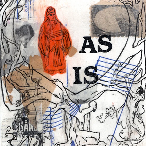 As Is. Mixed media collage on 300 lb. cold-pressed 100% rag paper with original vintage ephemera. 7 x 7 inches. 2013.