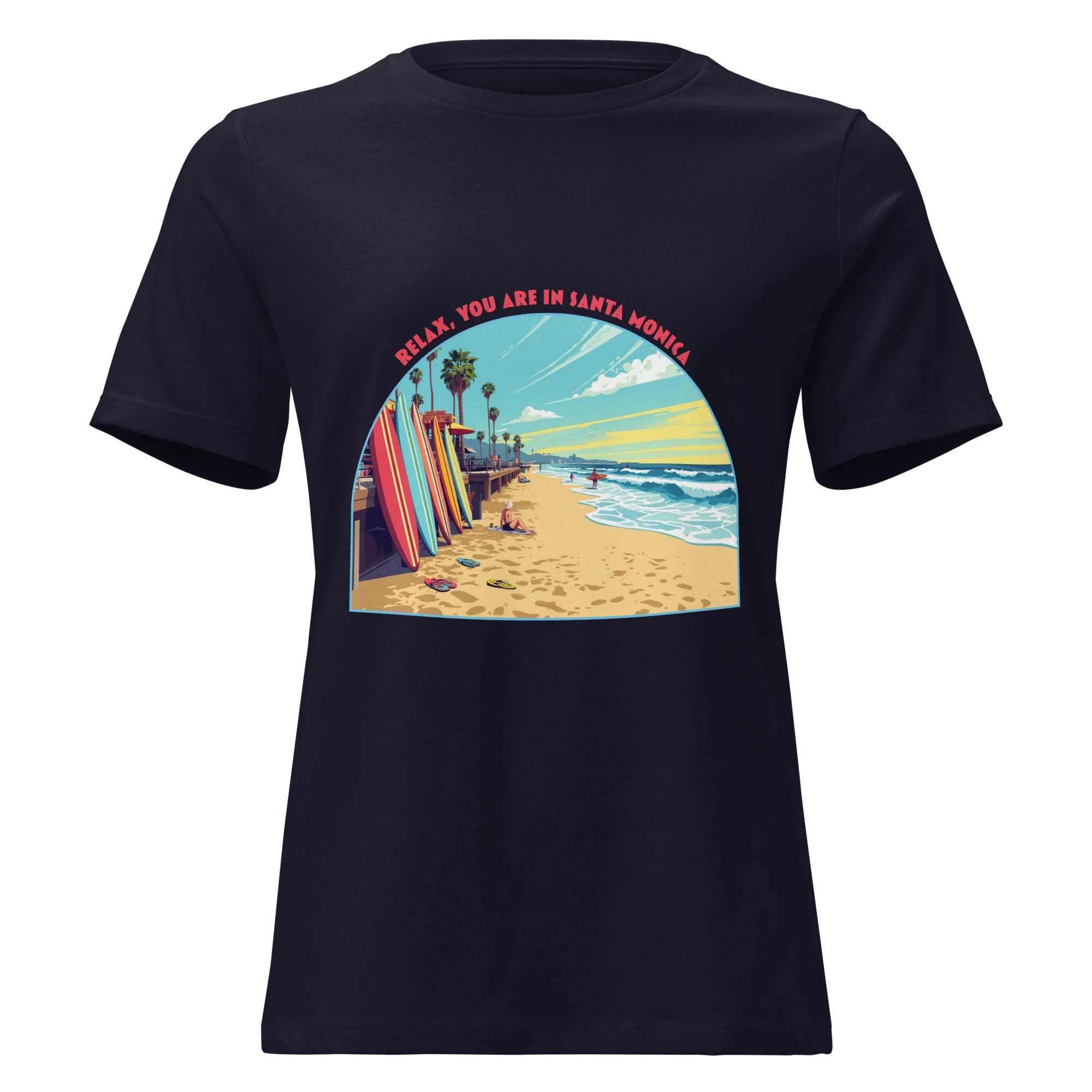 Relax, You Are In Santa Monica Tee, Women's Relaxed Fit, Black