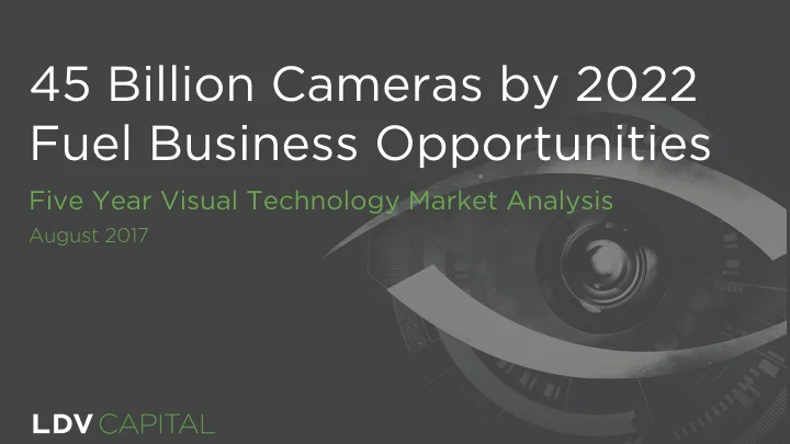 LDV Capital - 5 Year Visual Tech Market Analysis 2017.001.jpeg