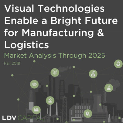 LDV Capital Insights 2019: Manufacturing &amp; Logistics