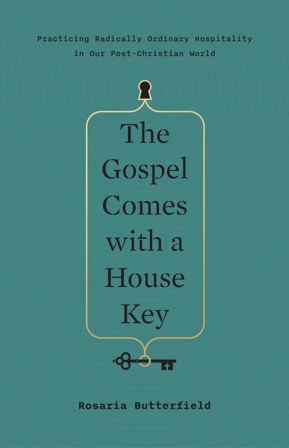 9781433557866-the-gospel-comes-with-a-house-key-Butterfield_580x.jpg