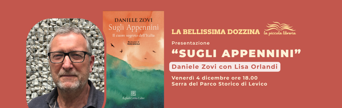 DANIELE ZOVI e SUGLI APPENNINI per la BELLISSIMA DOZZINA