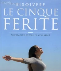 risolvere-le-cinque-ferite-libro-86533.jpg