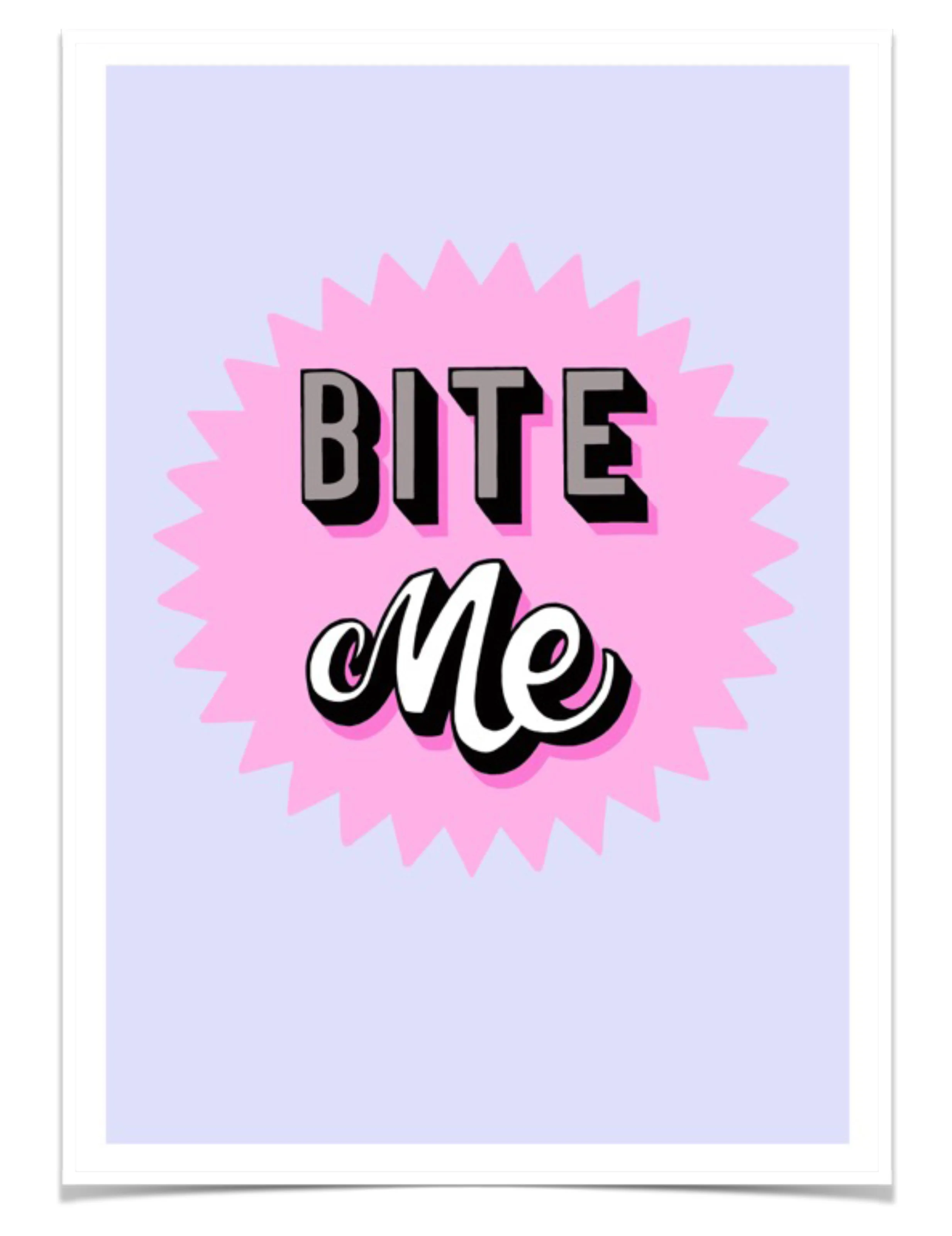 Bite Me
