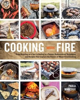 MMB Review on the book Cooking With Fire by Paula Marcoux