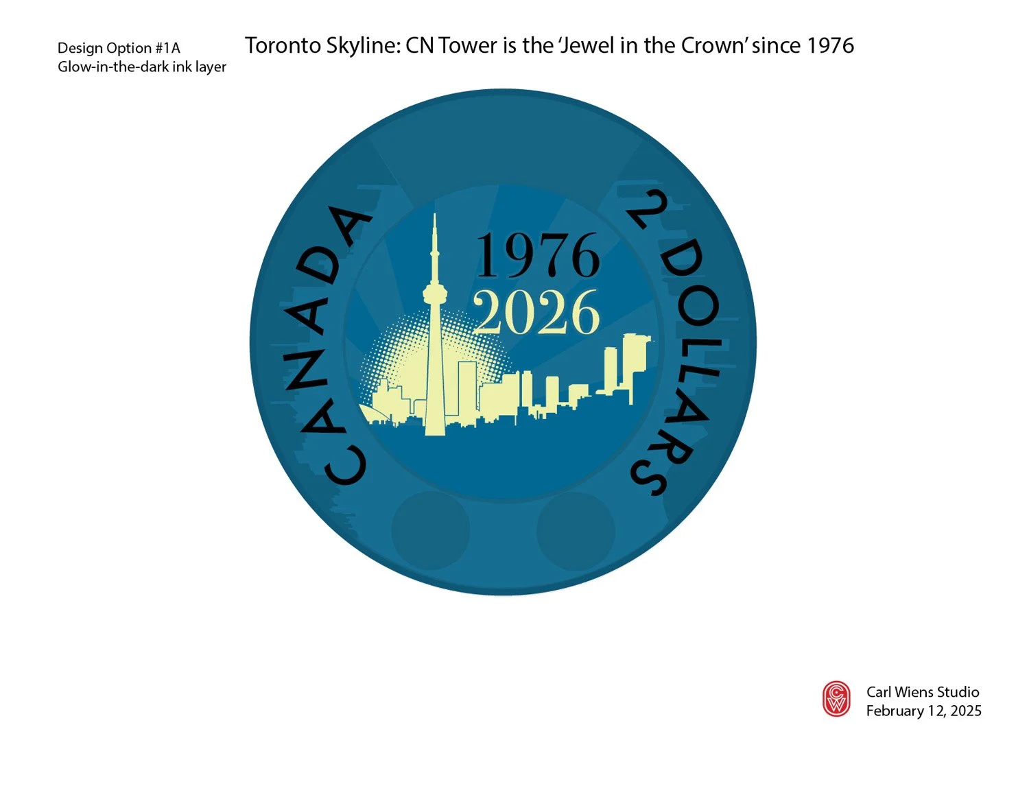 The Royal Canadian Mint toonie celebrating the 50th anniversary of the CN Tower Glow-in-the-dark paint