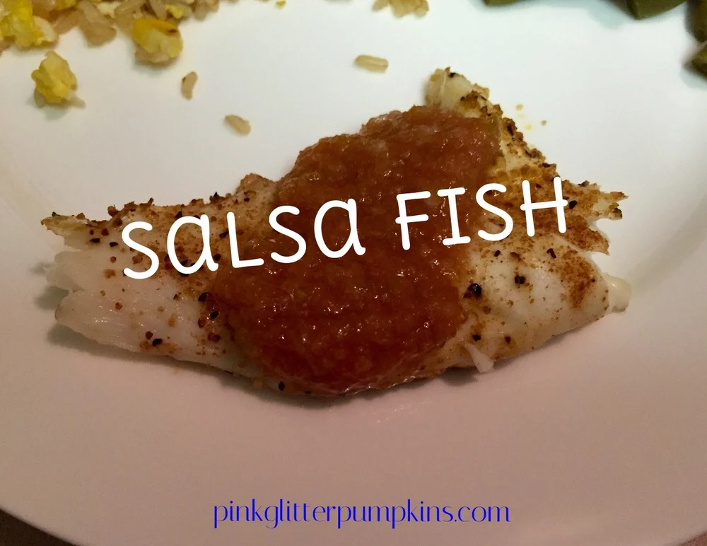 Salsa Fish (with a bonus recipe!)