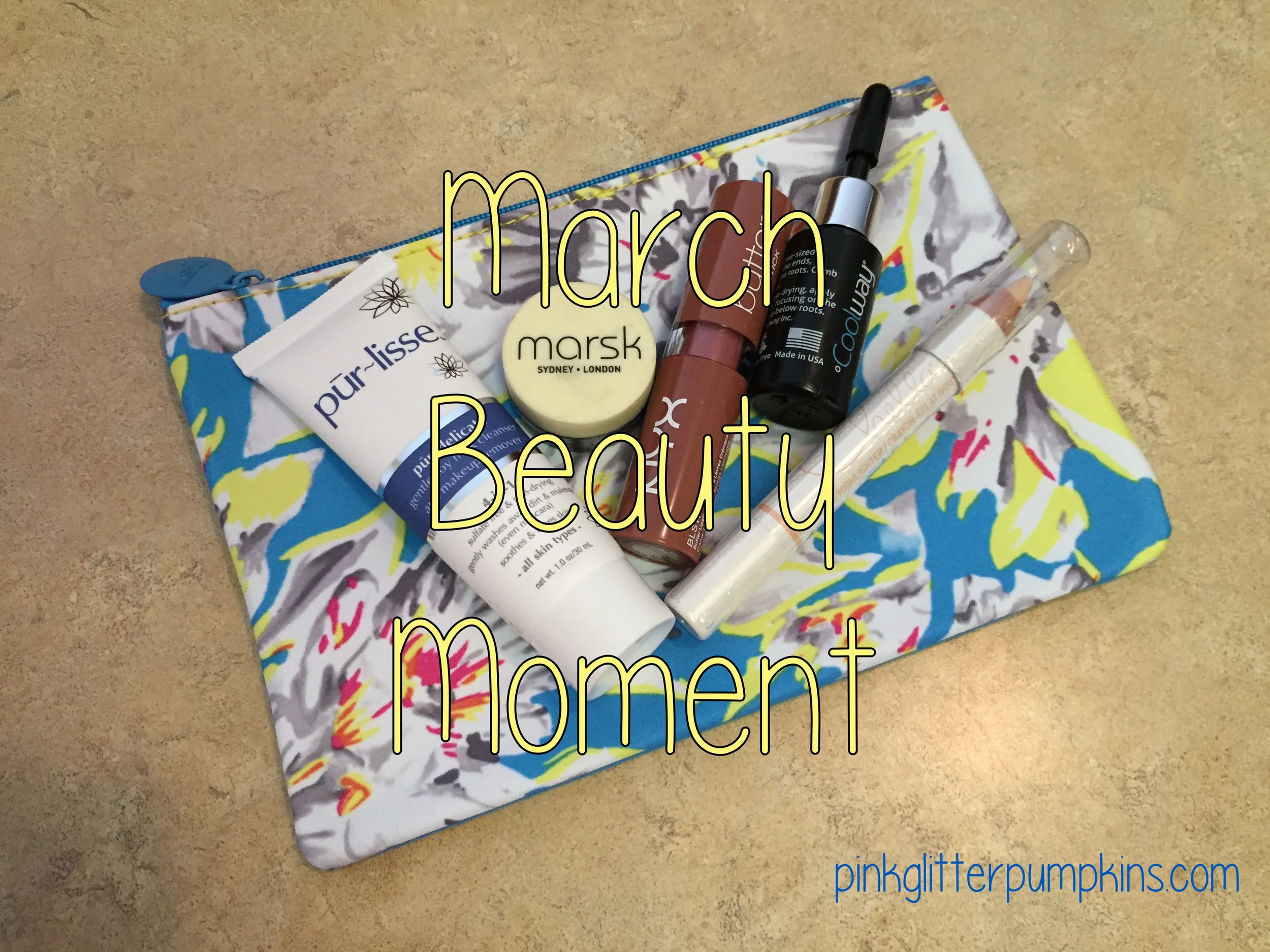 March Beauty Moment