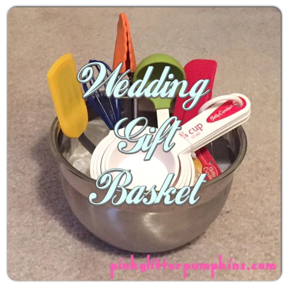 Wedding Gift Basket