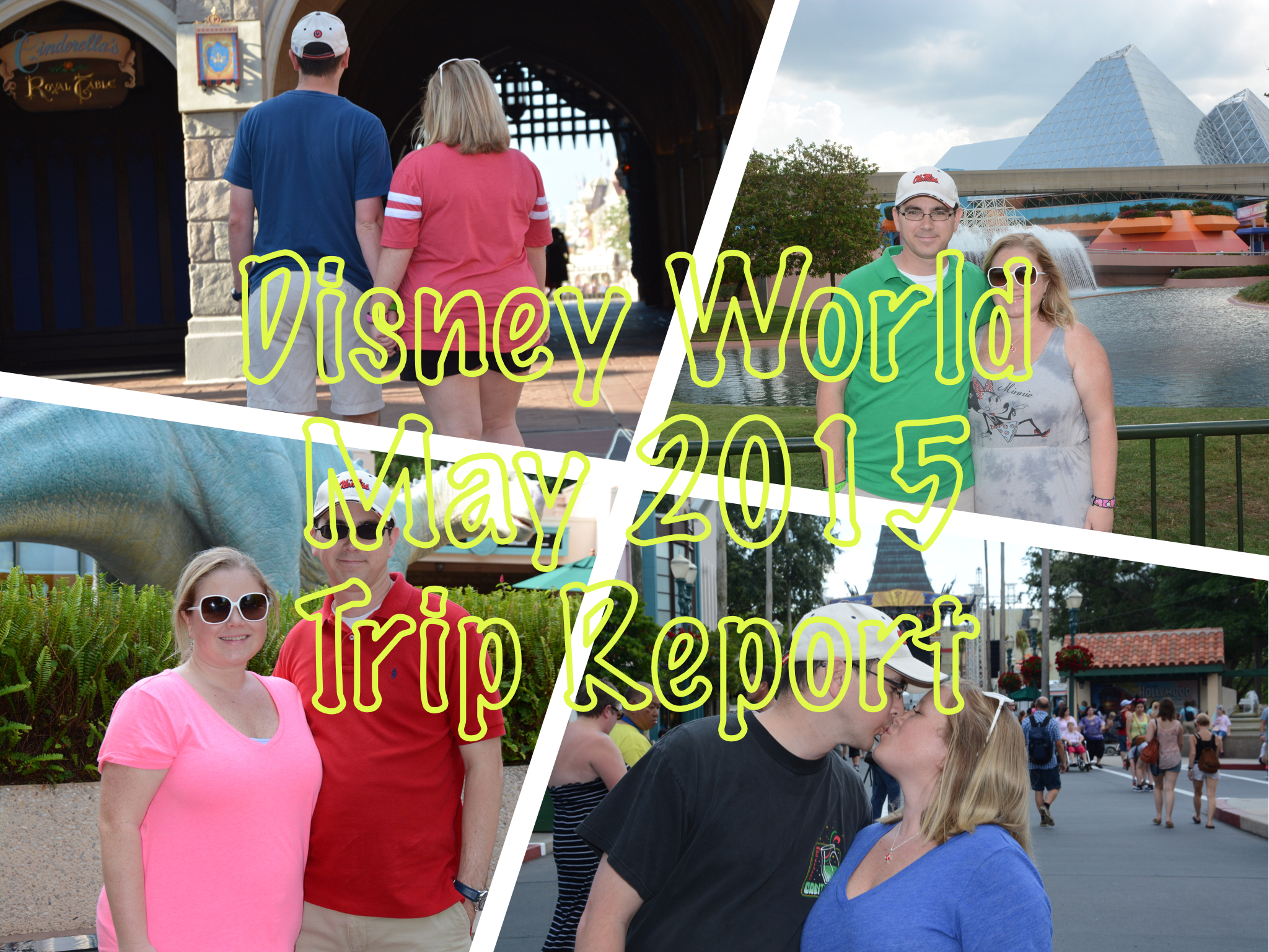 Disney World May 2015 Trip Report