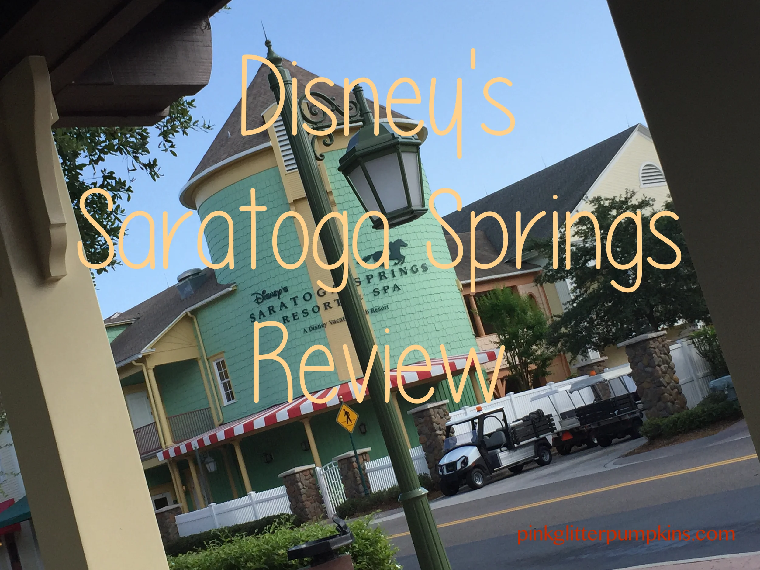 Disney's Saratoga Springs Review