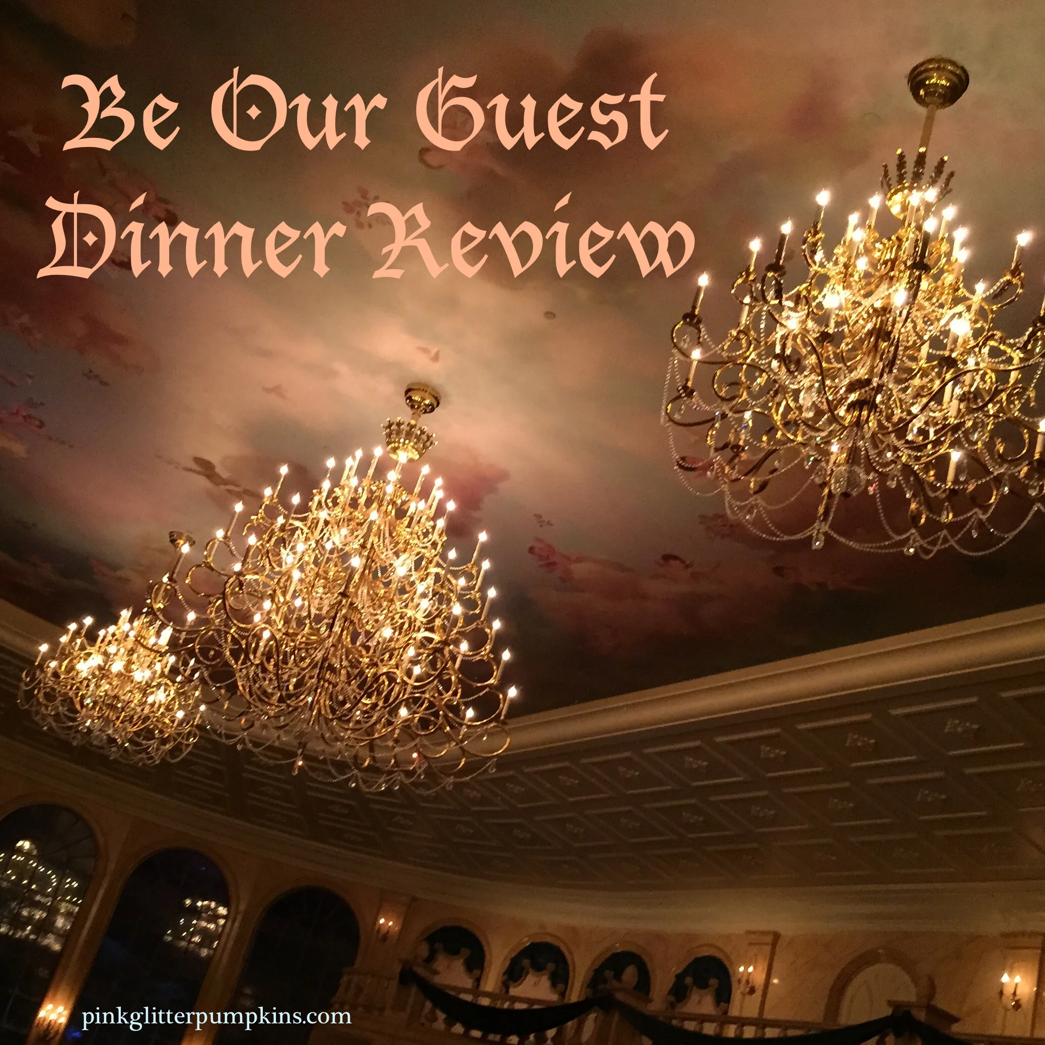 Be Our Guest Dinner Review