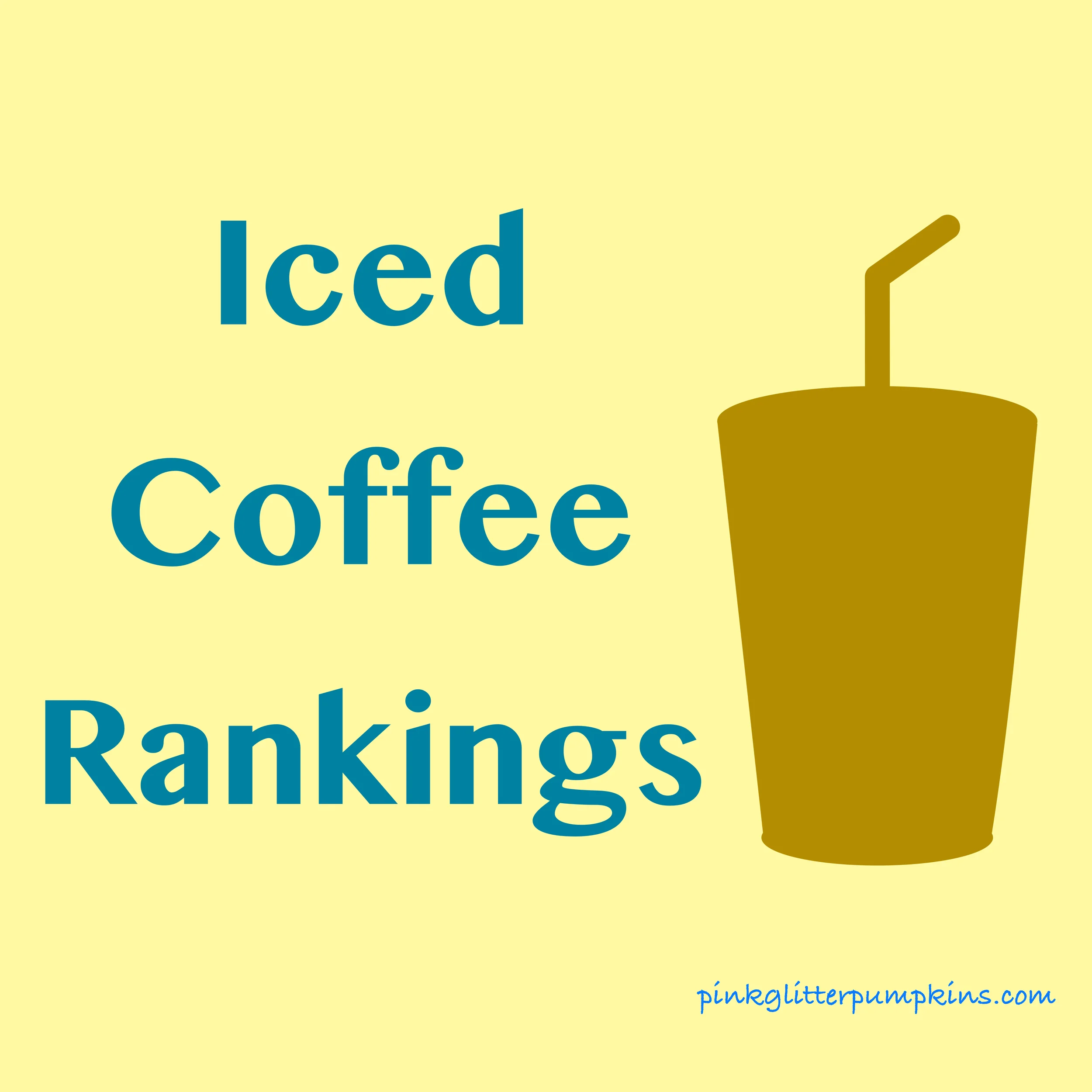 Iced Coffee Rankings