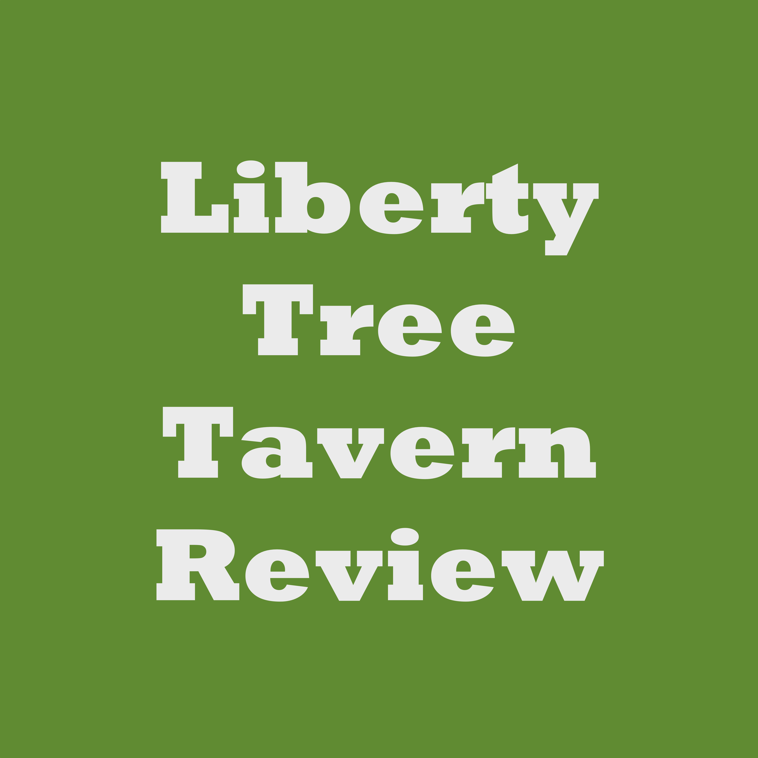 Liberty Tree Tavern Review