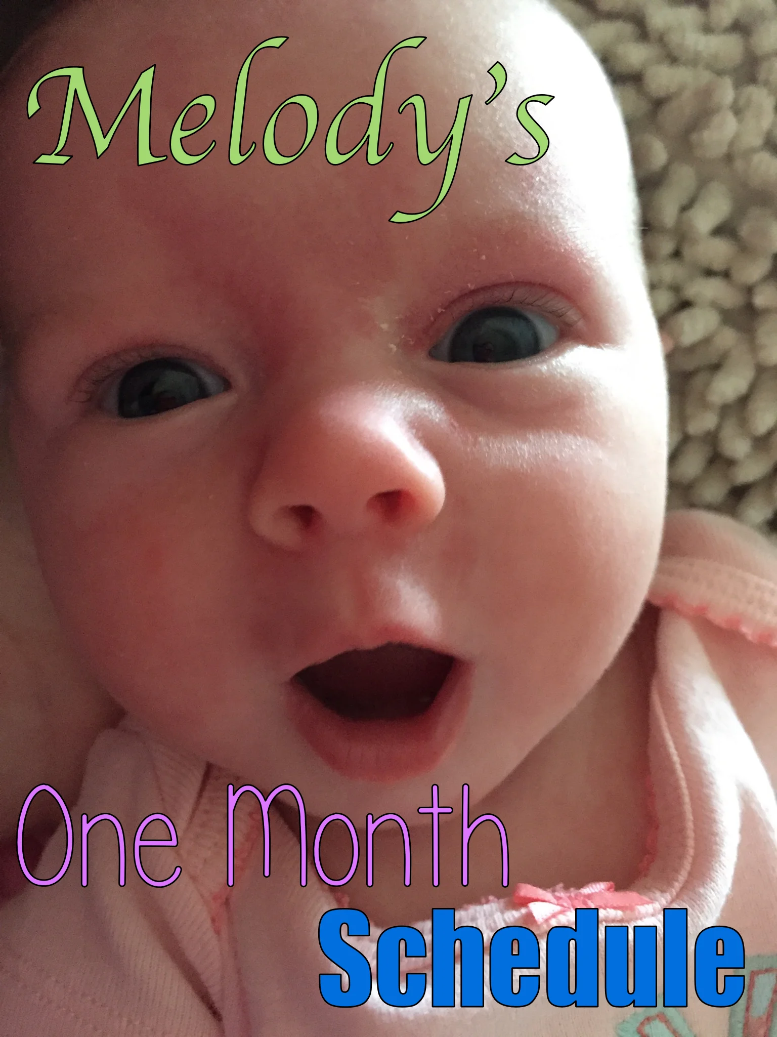 Melody's One Month Schedule