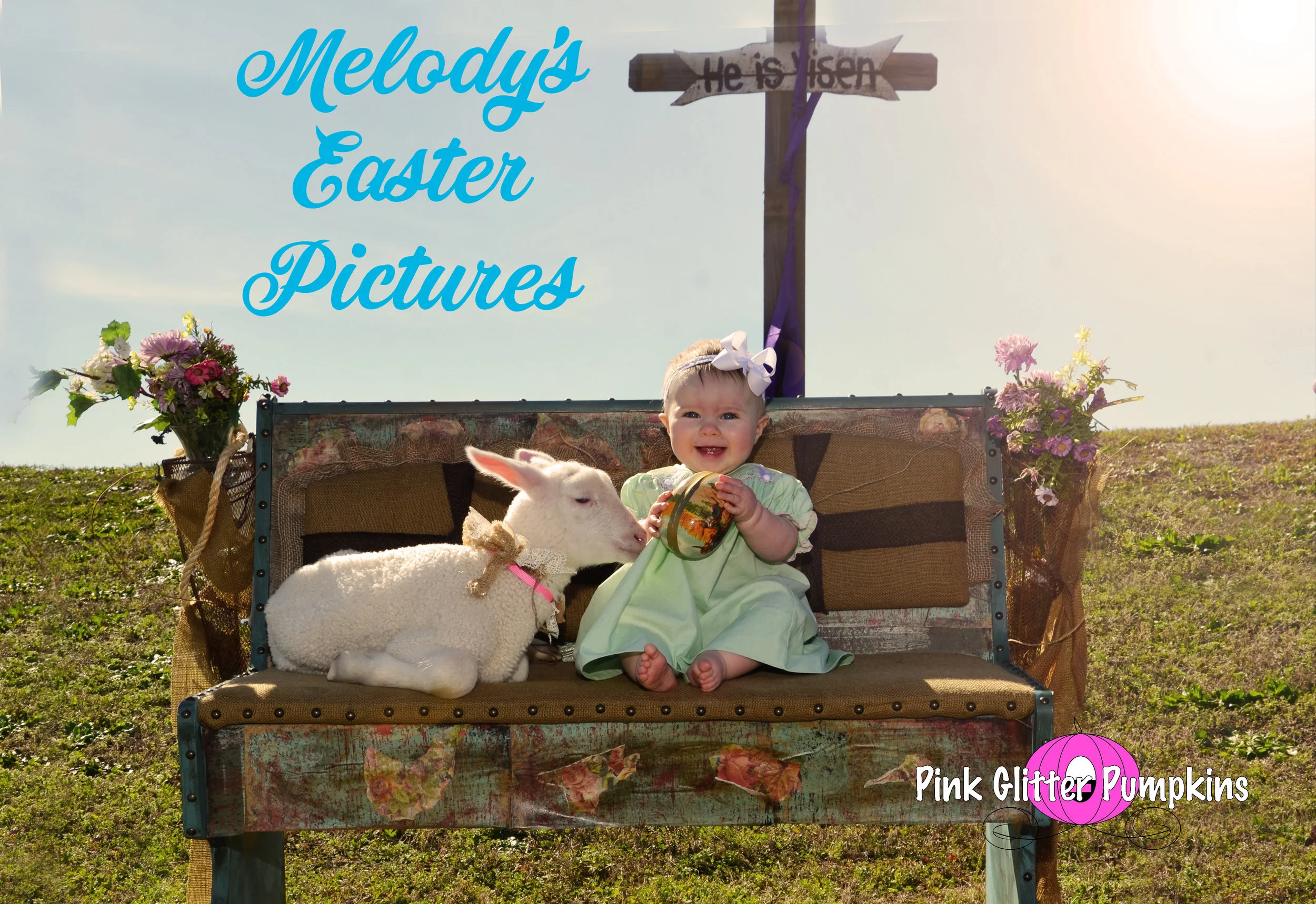 Melody's Easter Pictures 