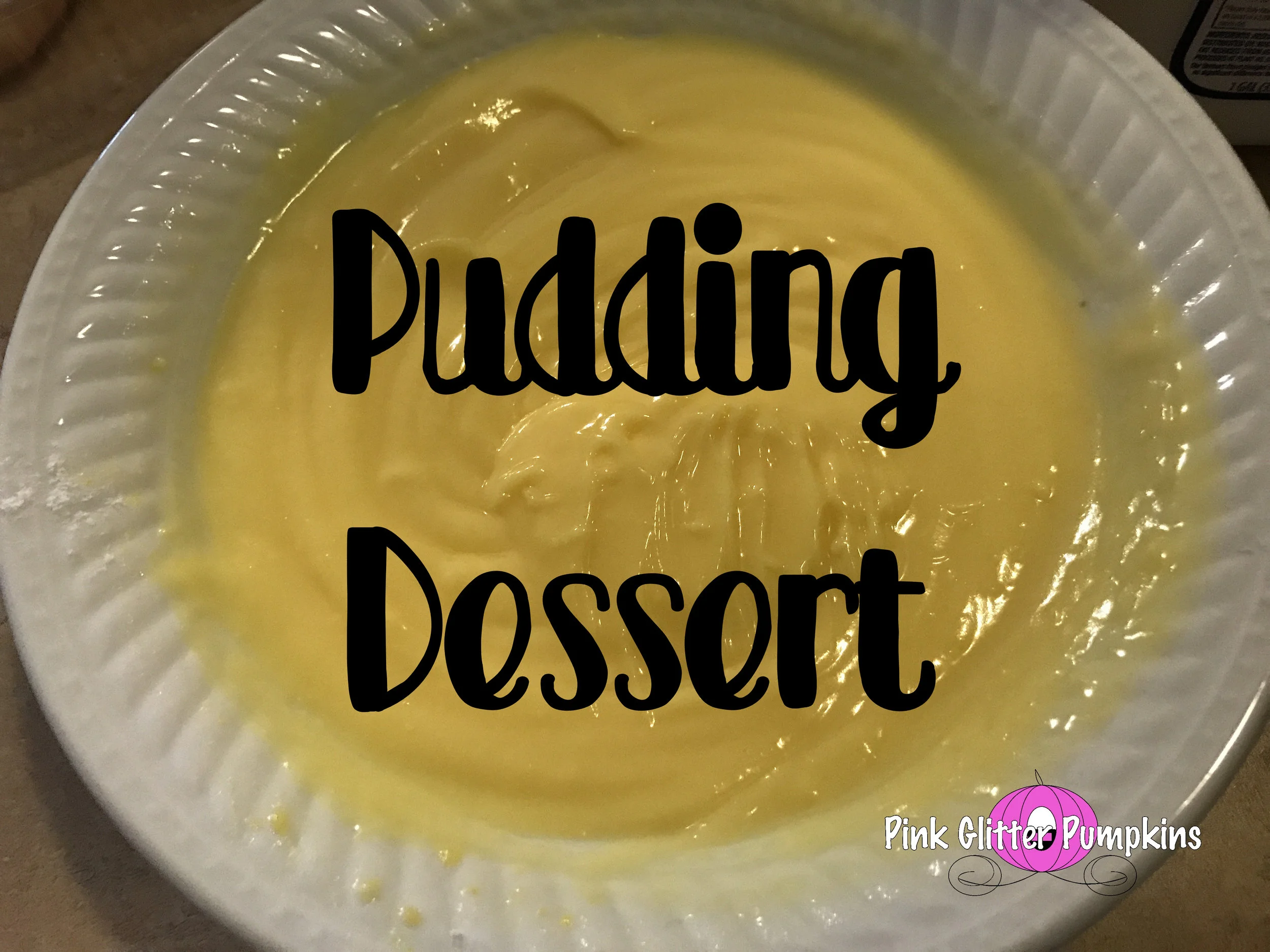Pudding Dessert
