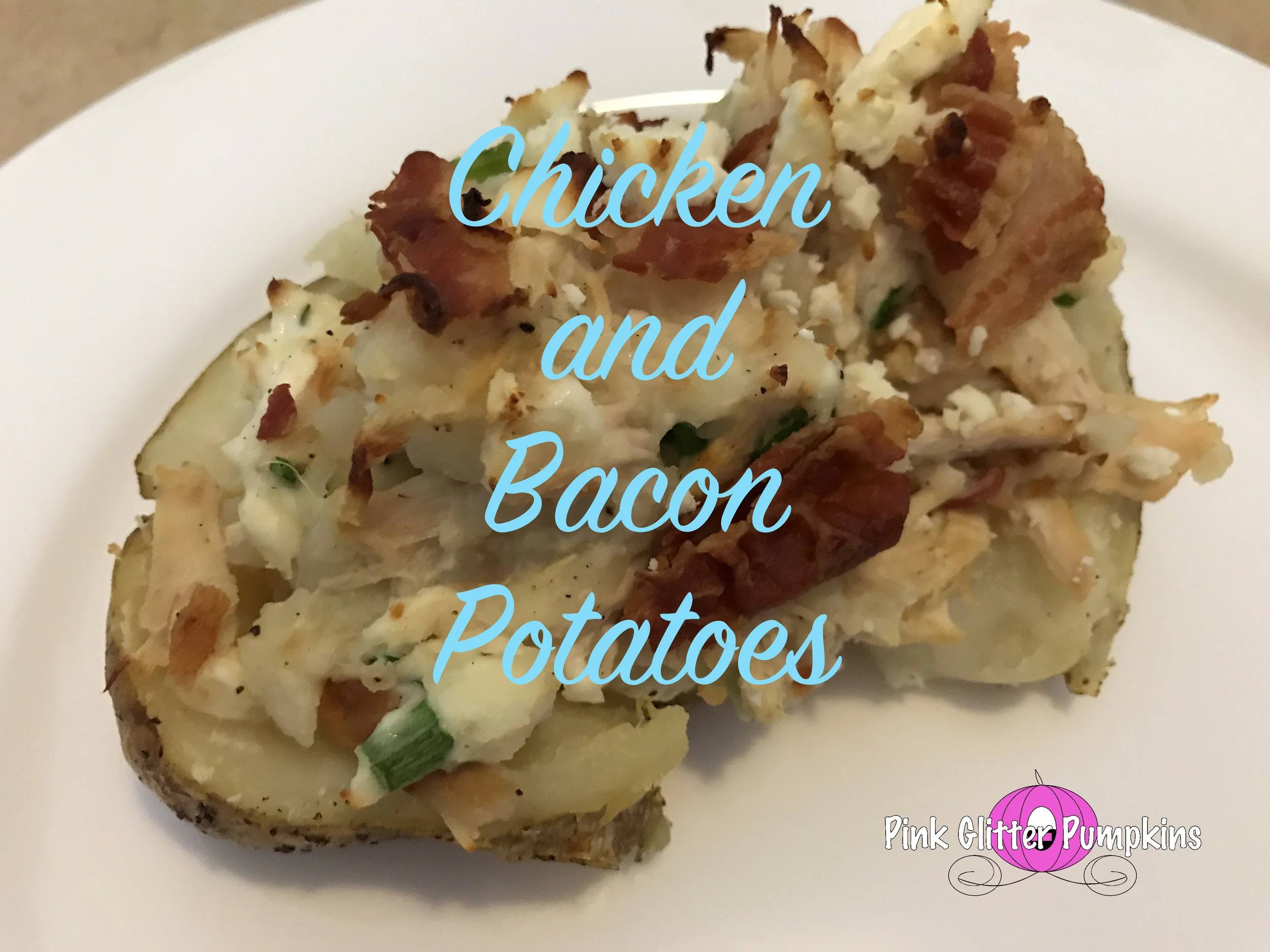 Chicken and Bacon Potatoes