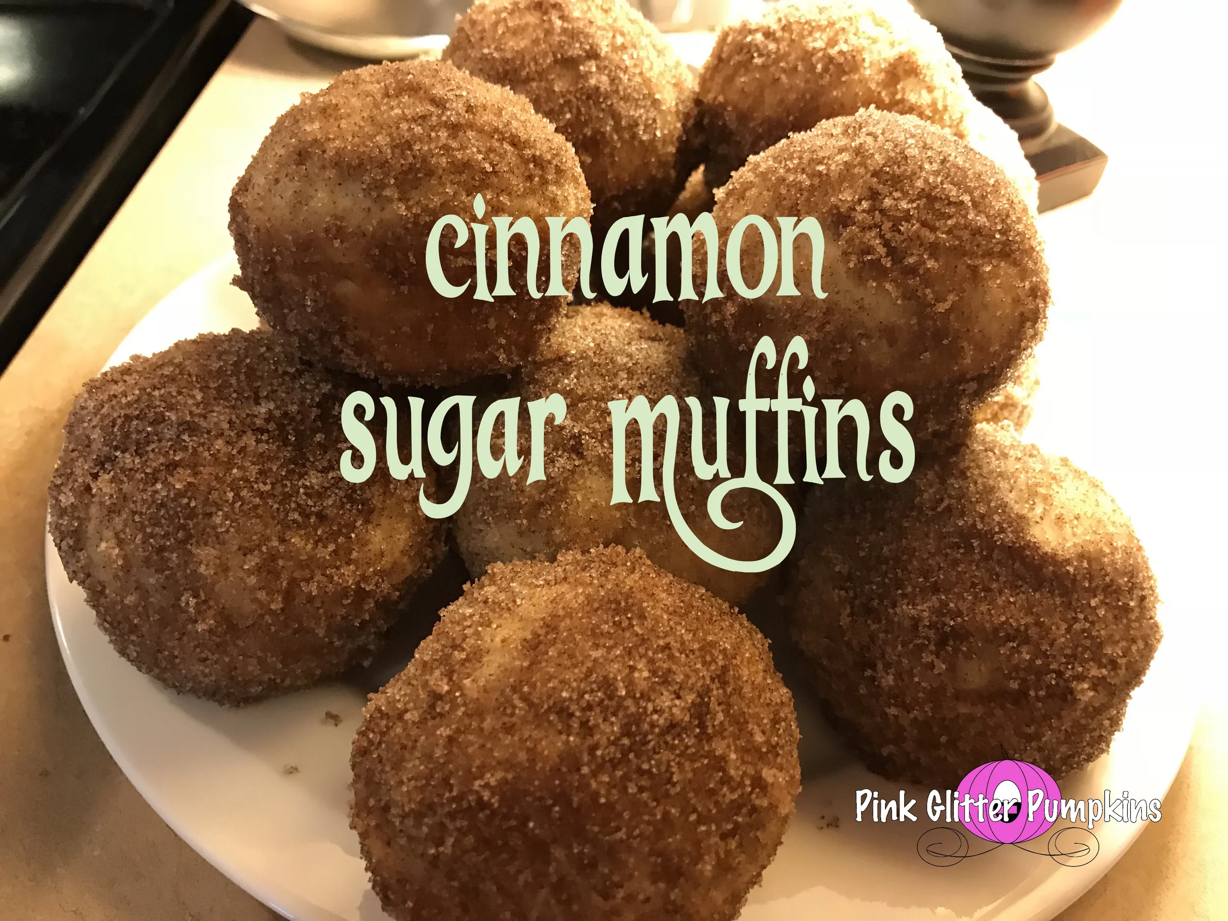 Cinnamon Sugar Muffins