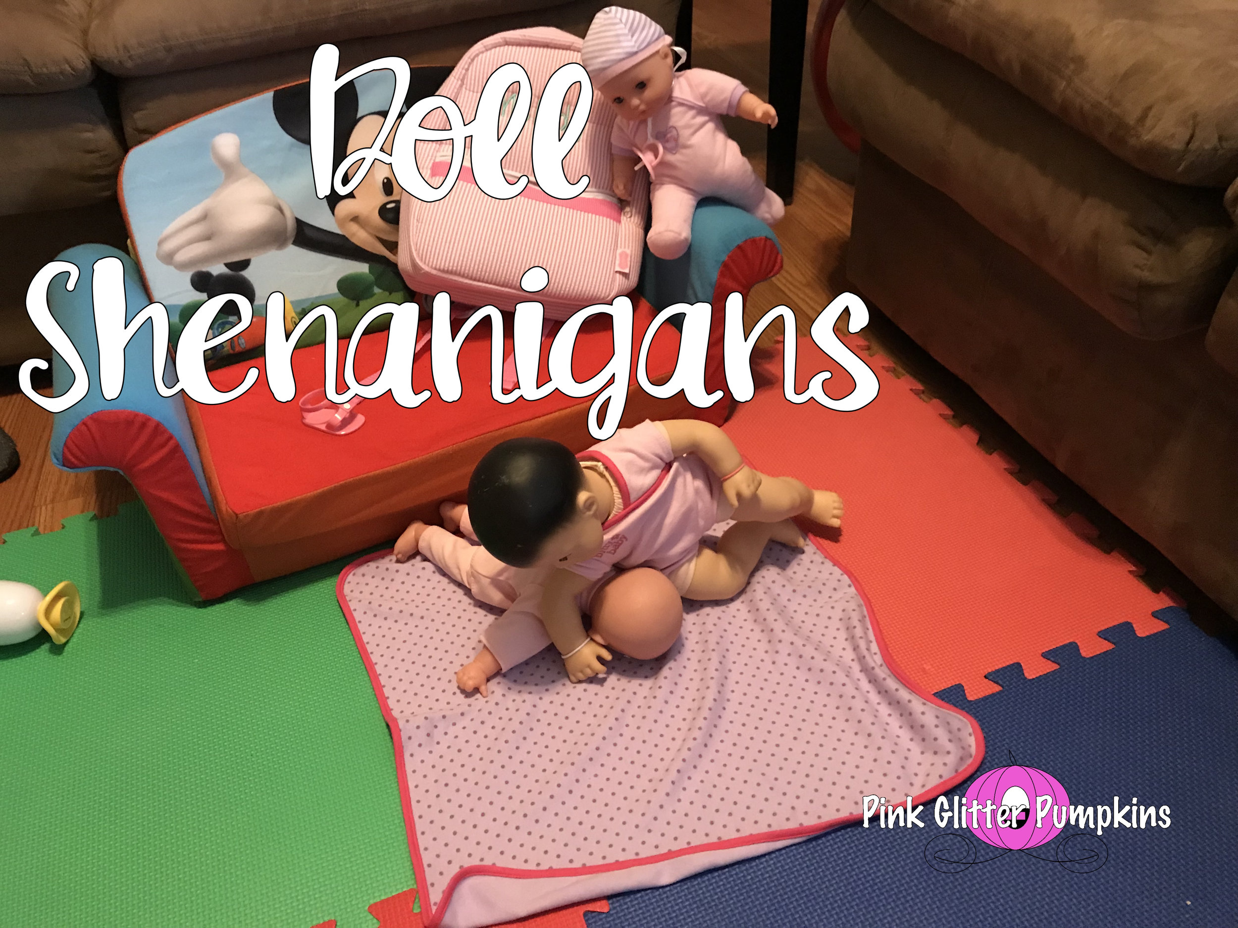Doll Shenanigans