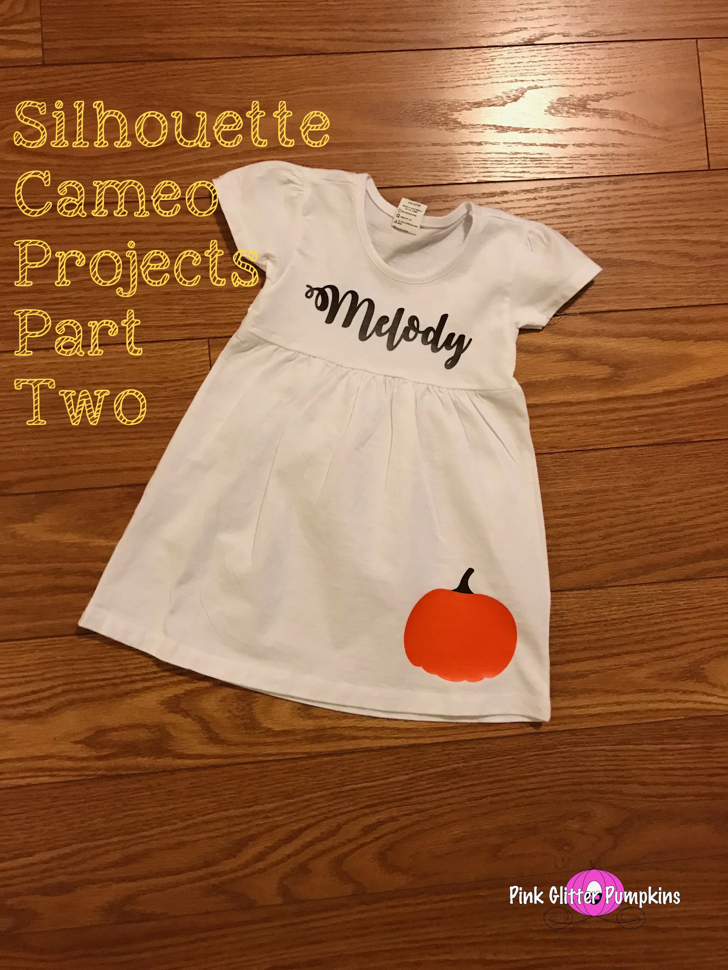Silhouette Cameo Projects Part Two