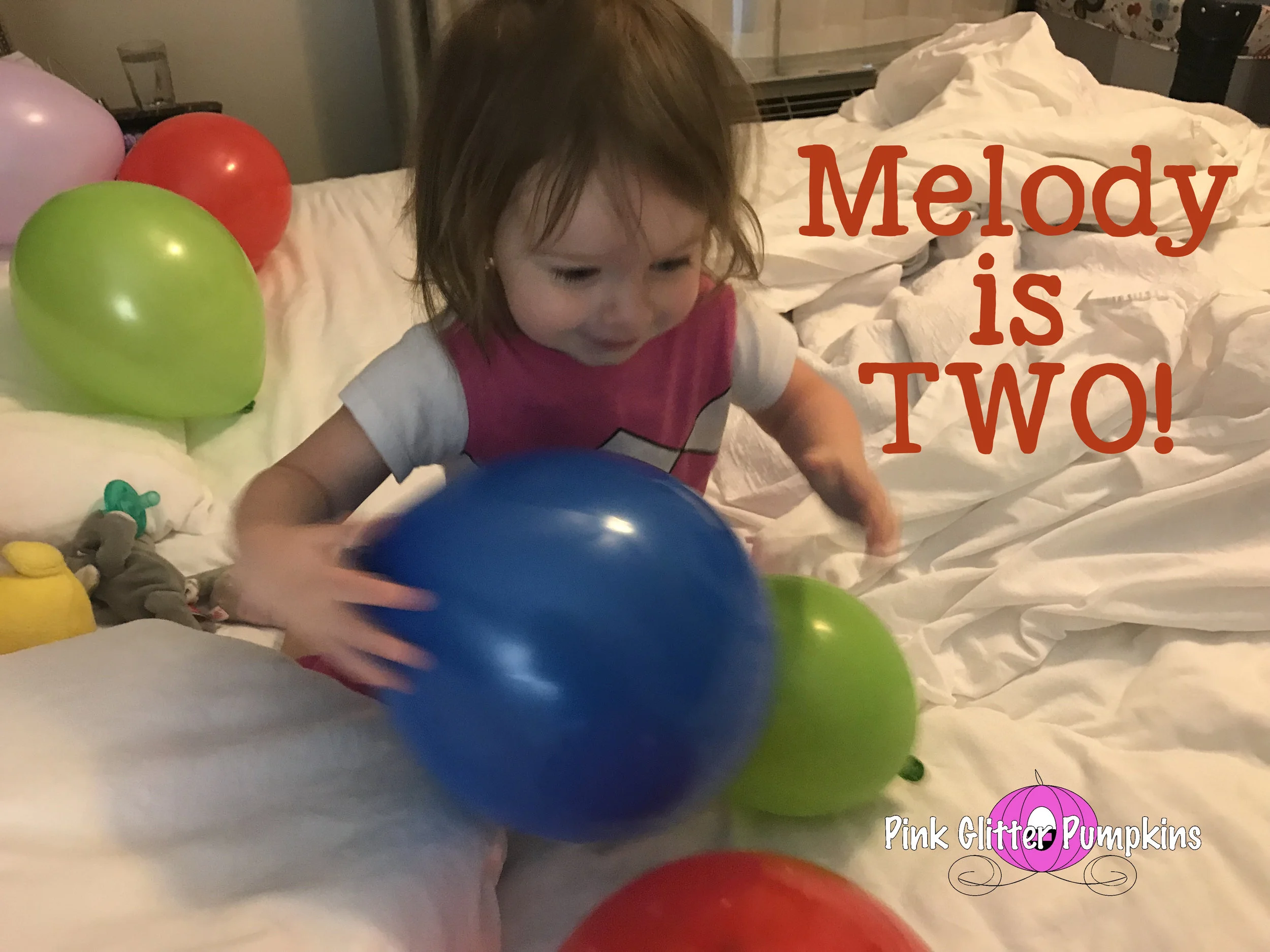 Melody is TWO!