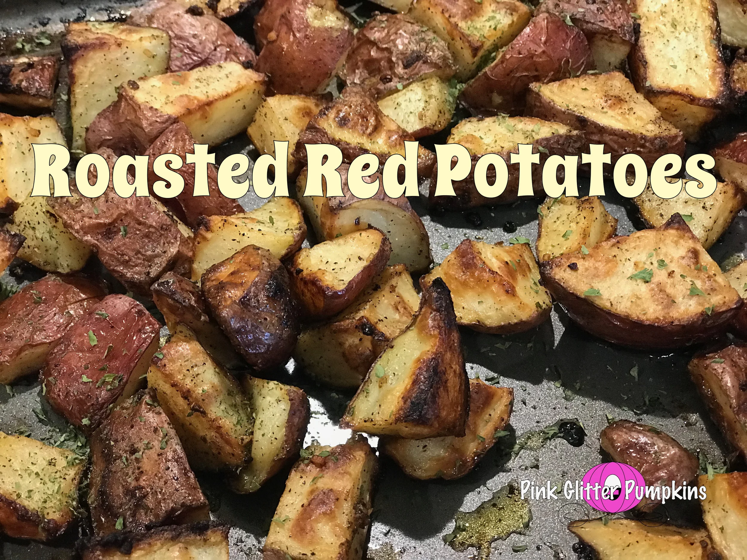 Roasted Red Potatoes