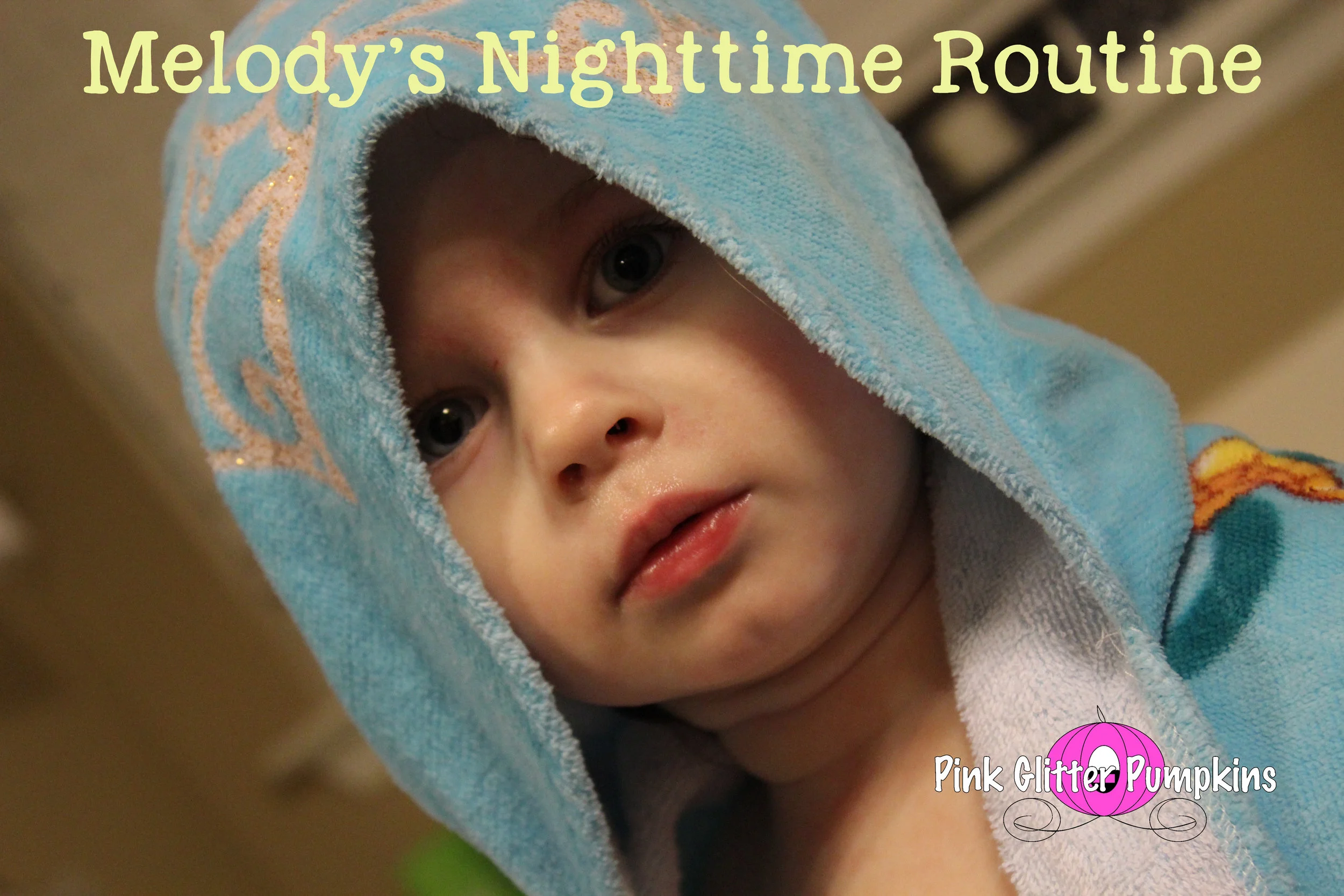 Melody's Nighttime Routine