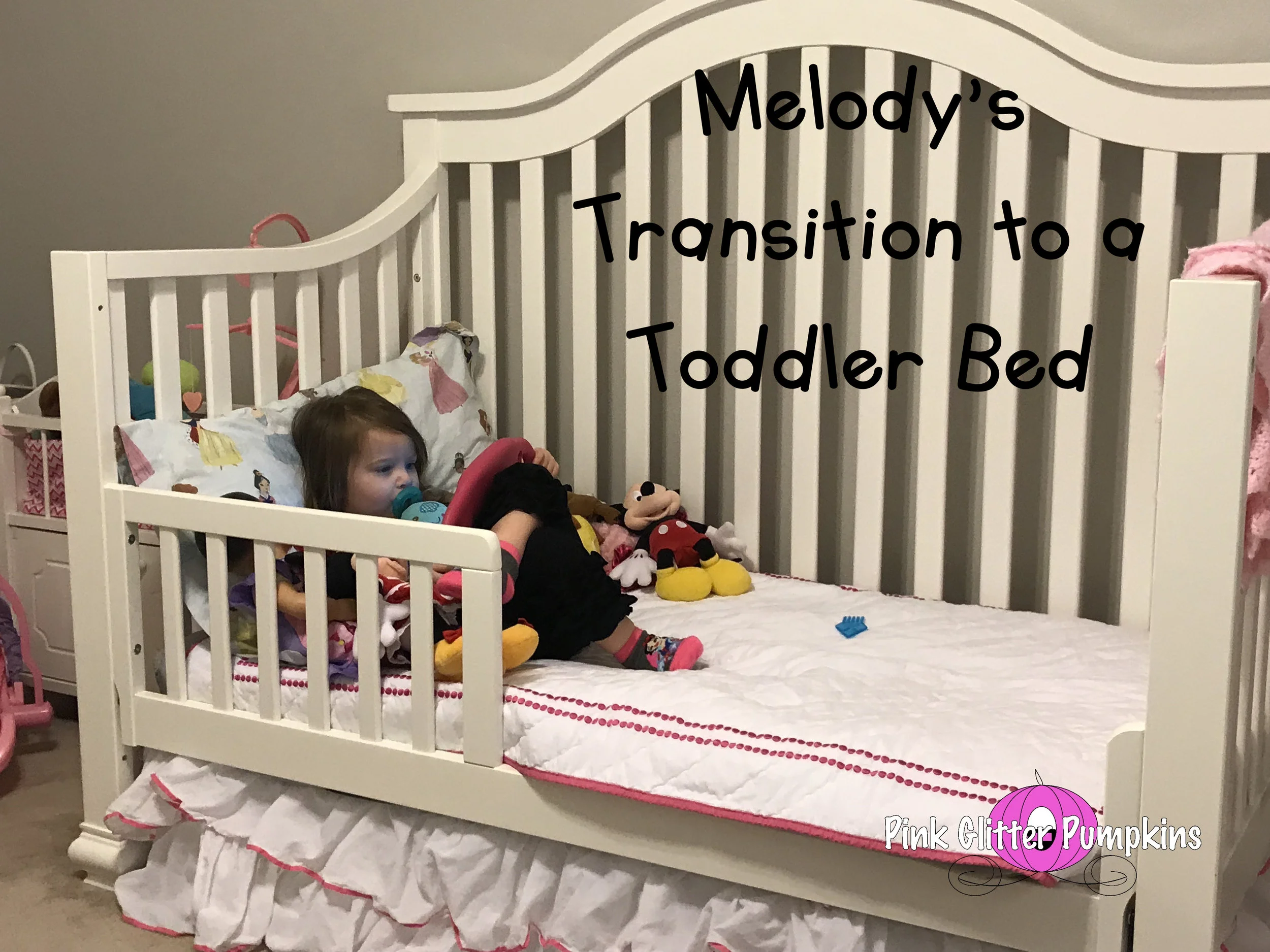 Melody's Transition to a Toddler Bed