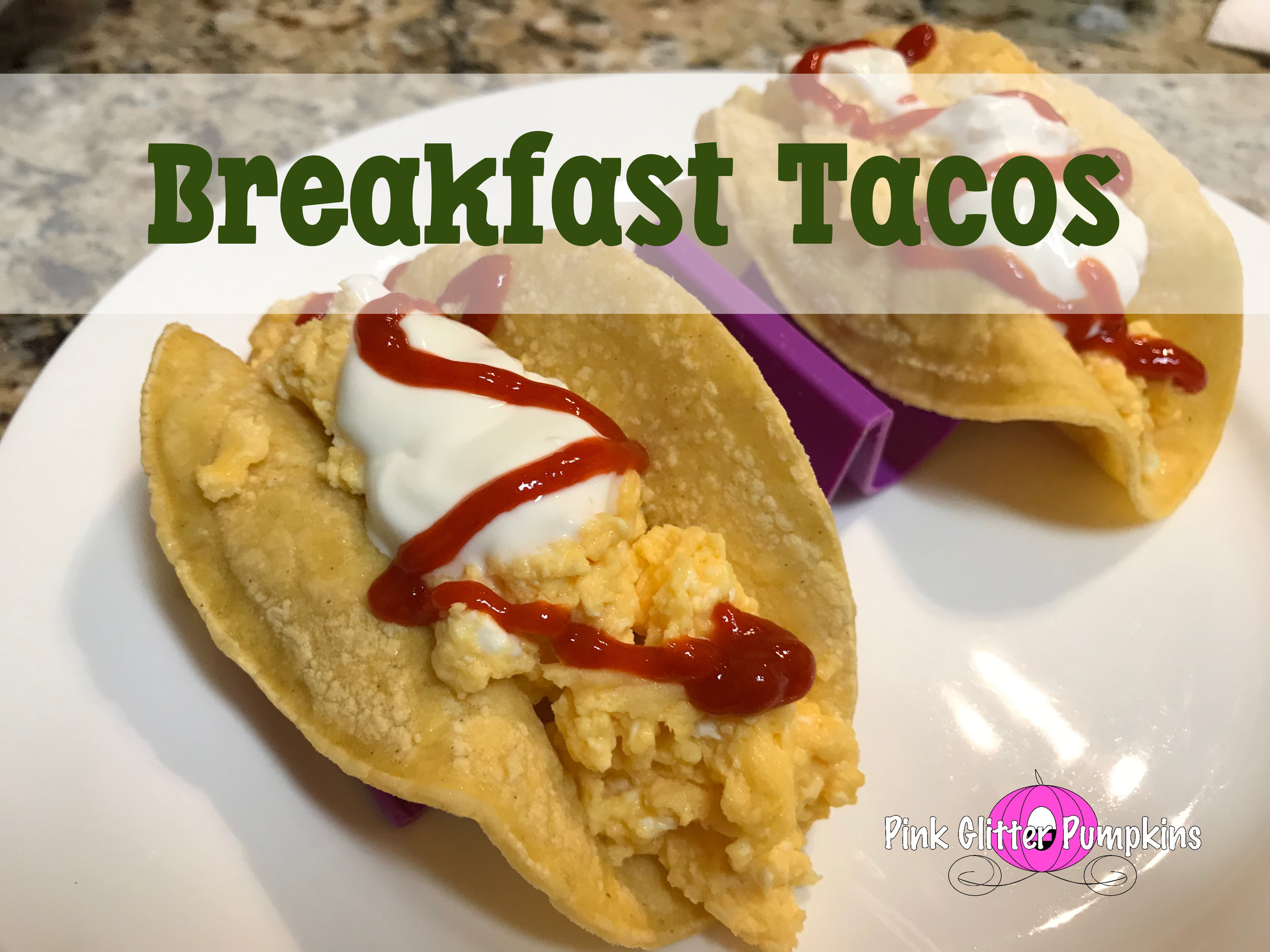 Breakfast Tacos