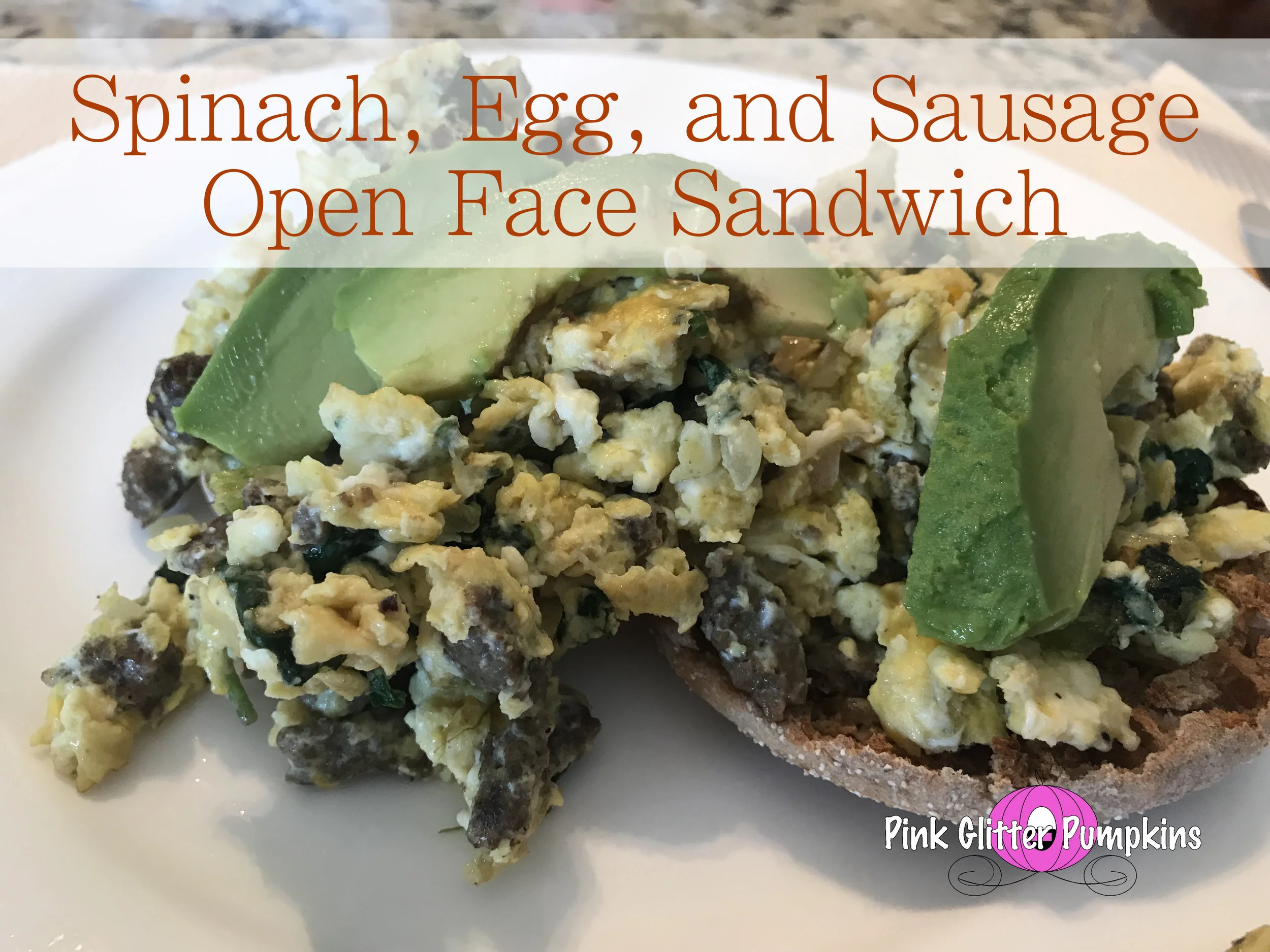 Spinach, Egg, and Sausage Open Face Sandwich