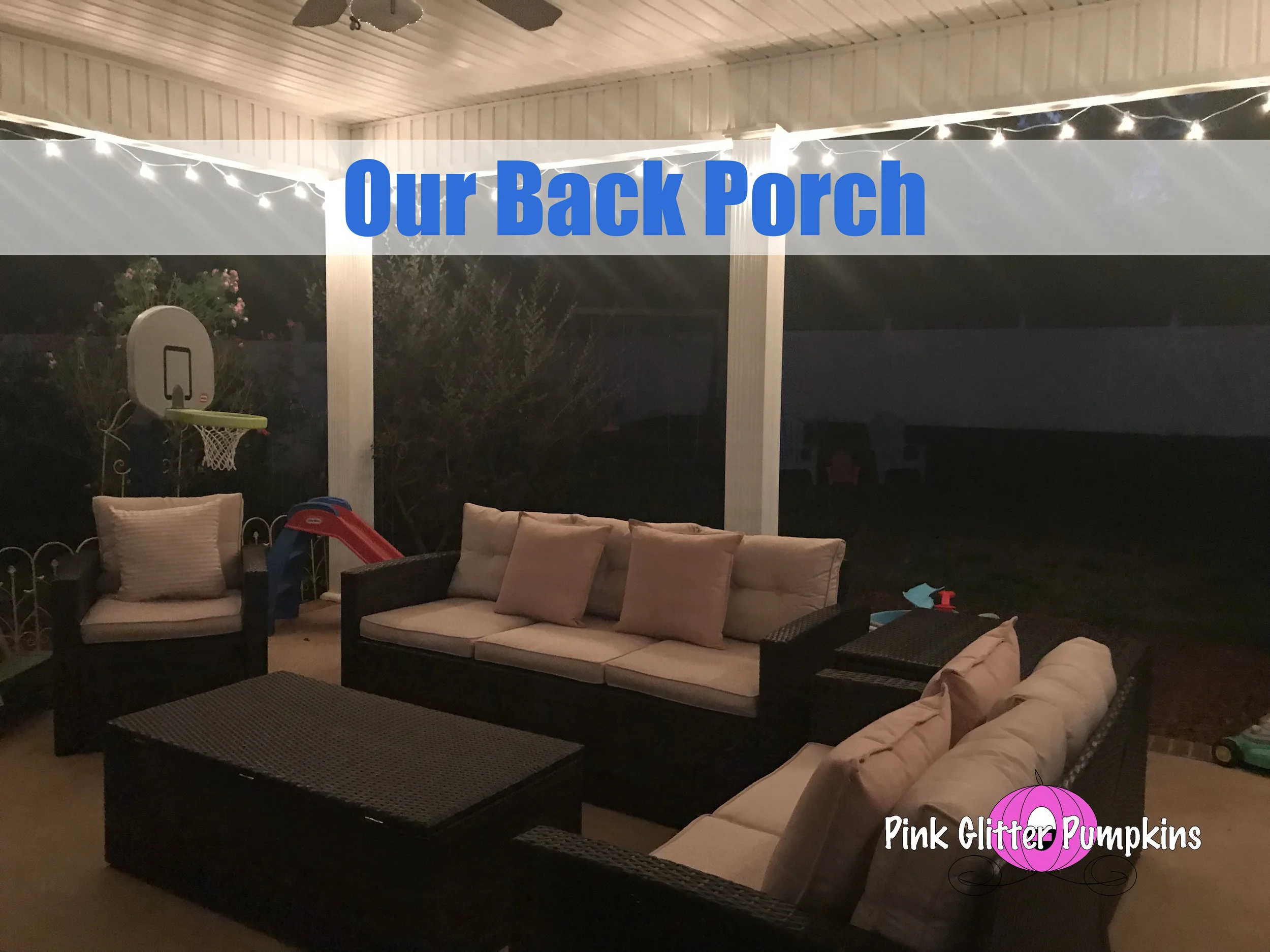 Our Back Porch