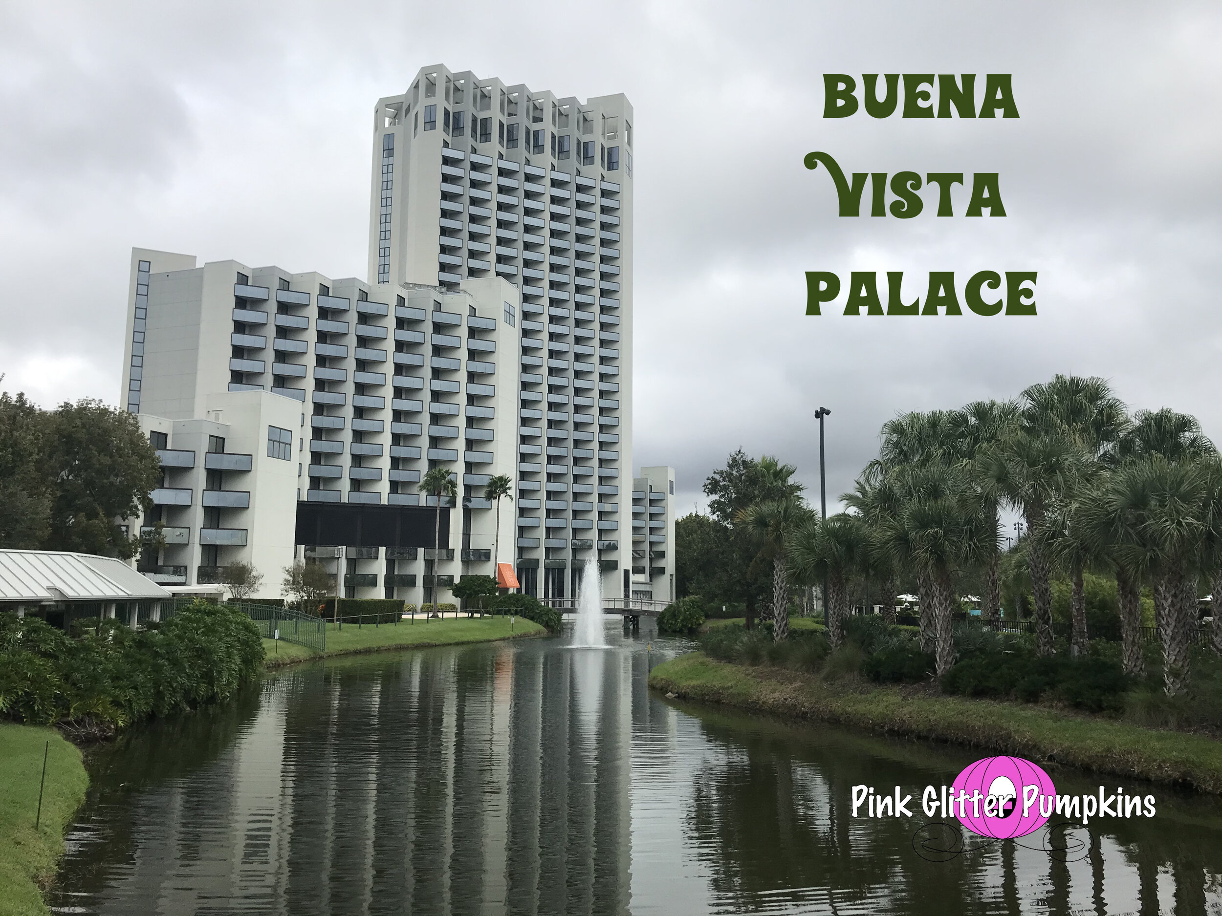 Buena Vista Palace