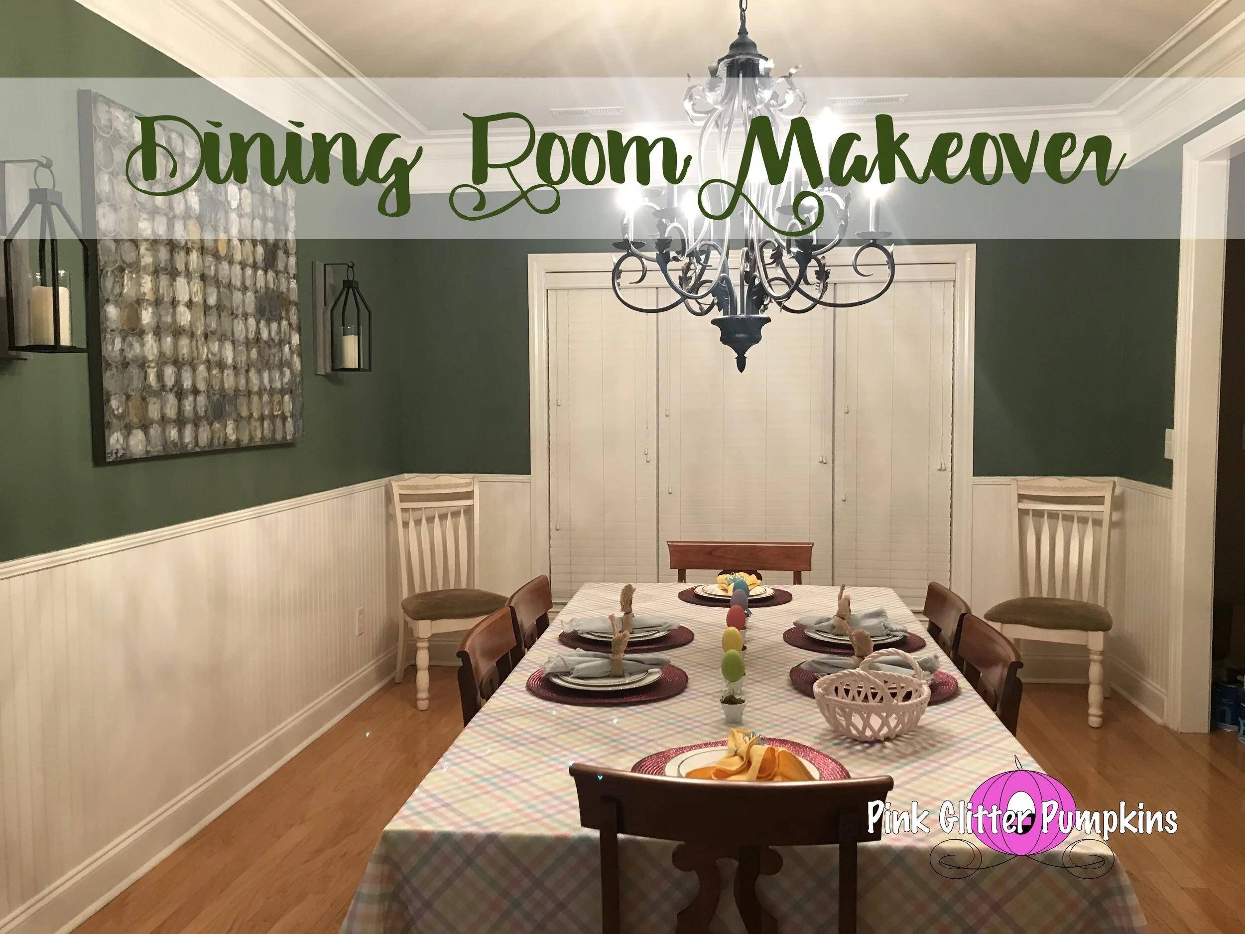 Dining Room Makeover