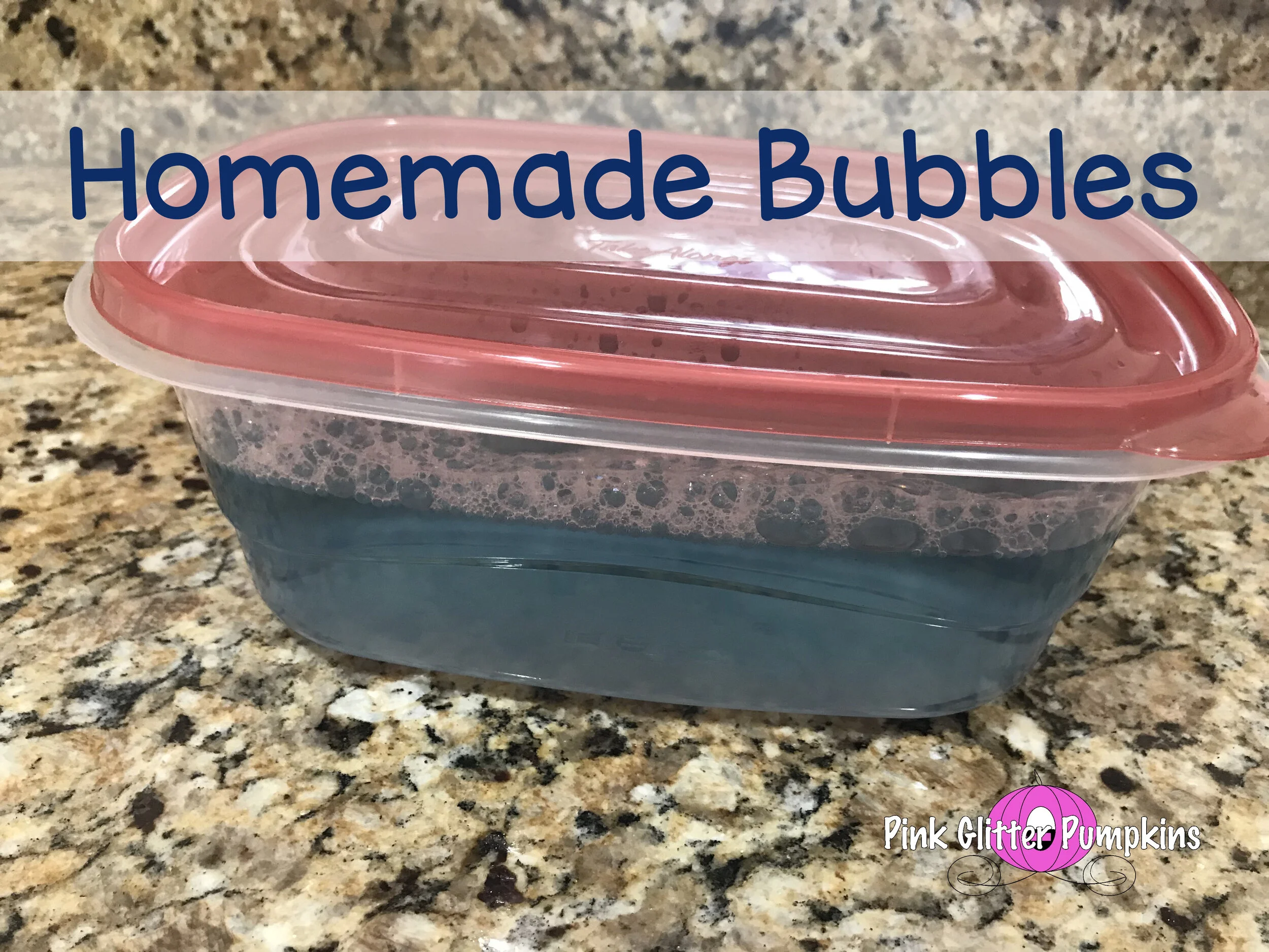 Homemade Bubbles