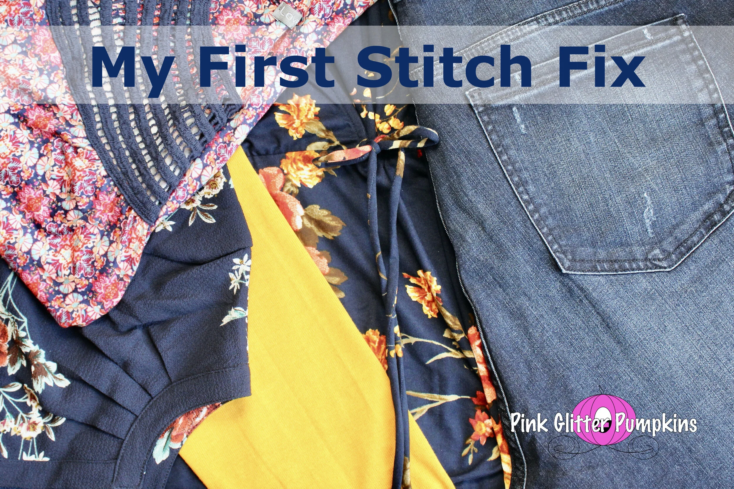 My First Stitch Fix