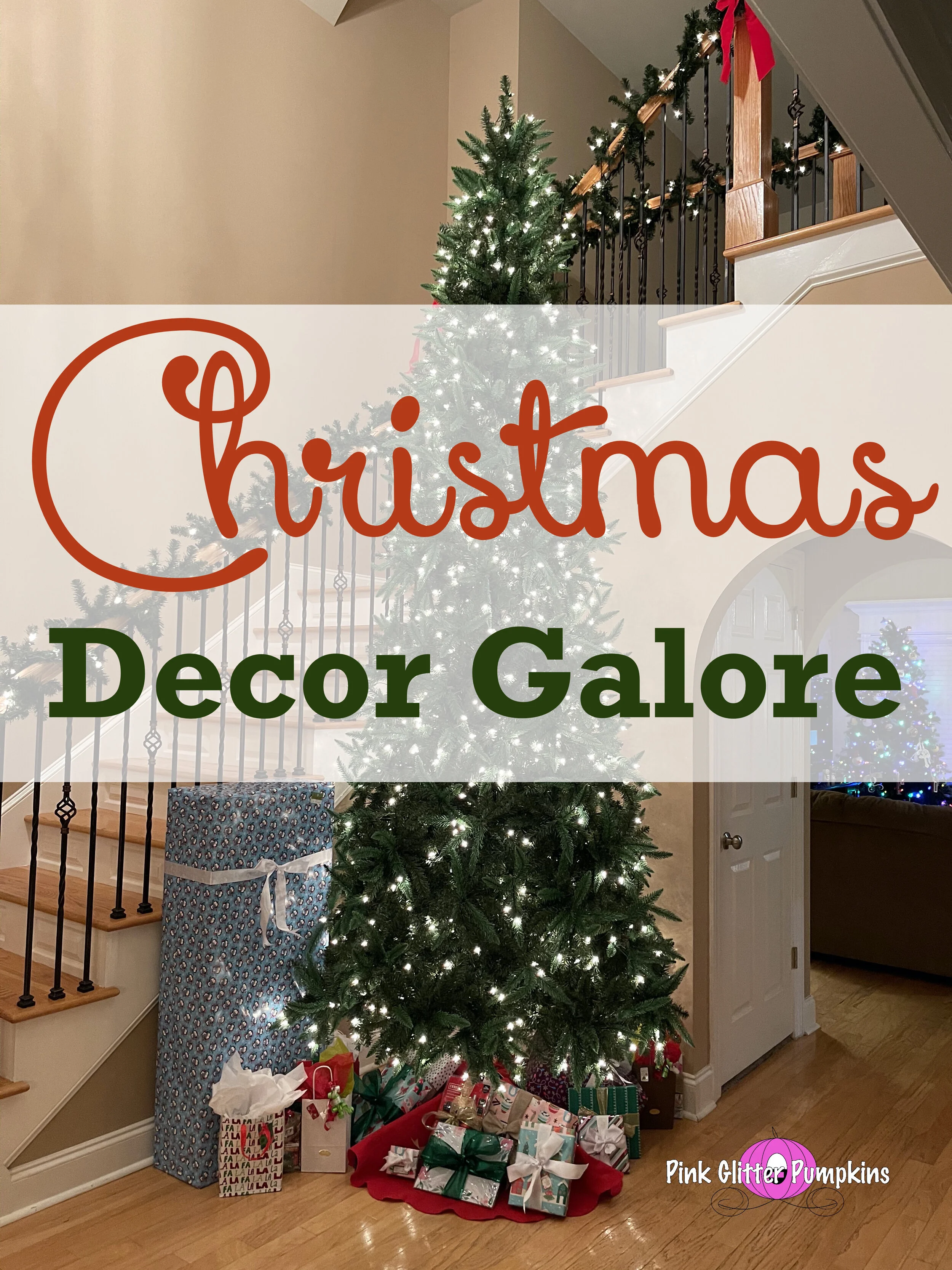 Christmas Decor Galore