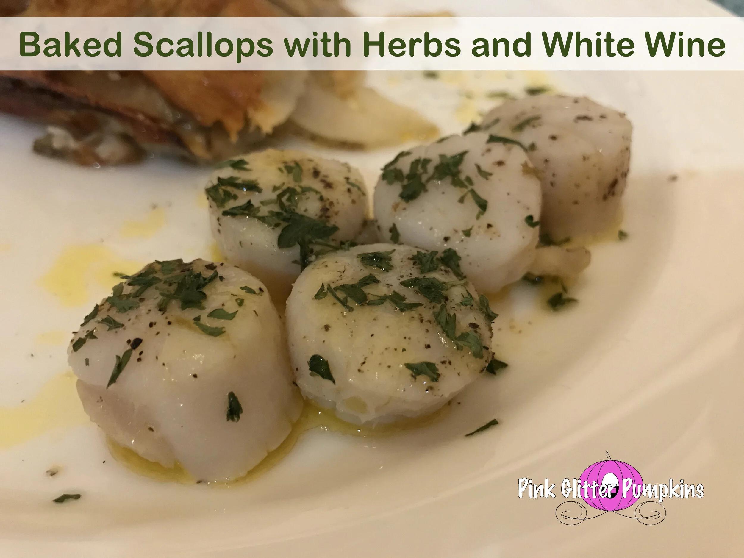 Baked Scallops with Herbs and White Wine