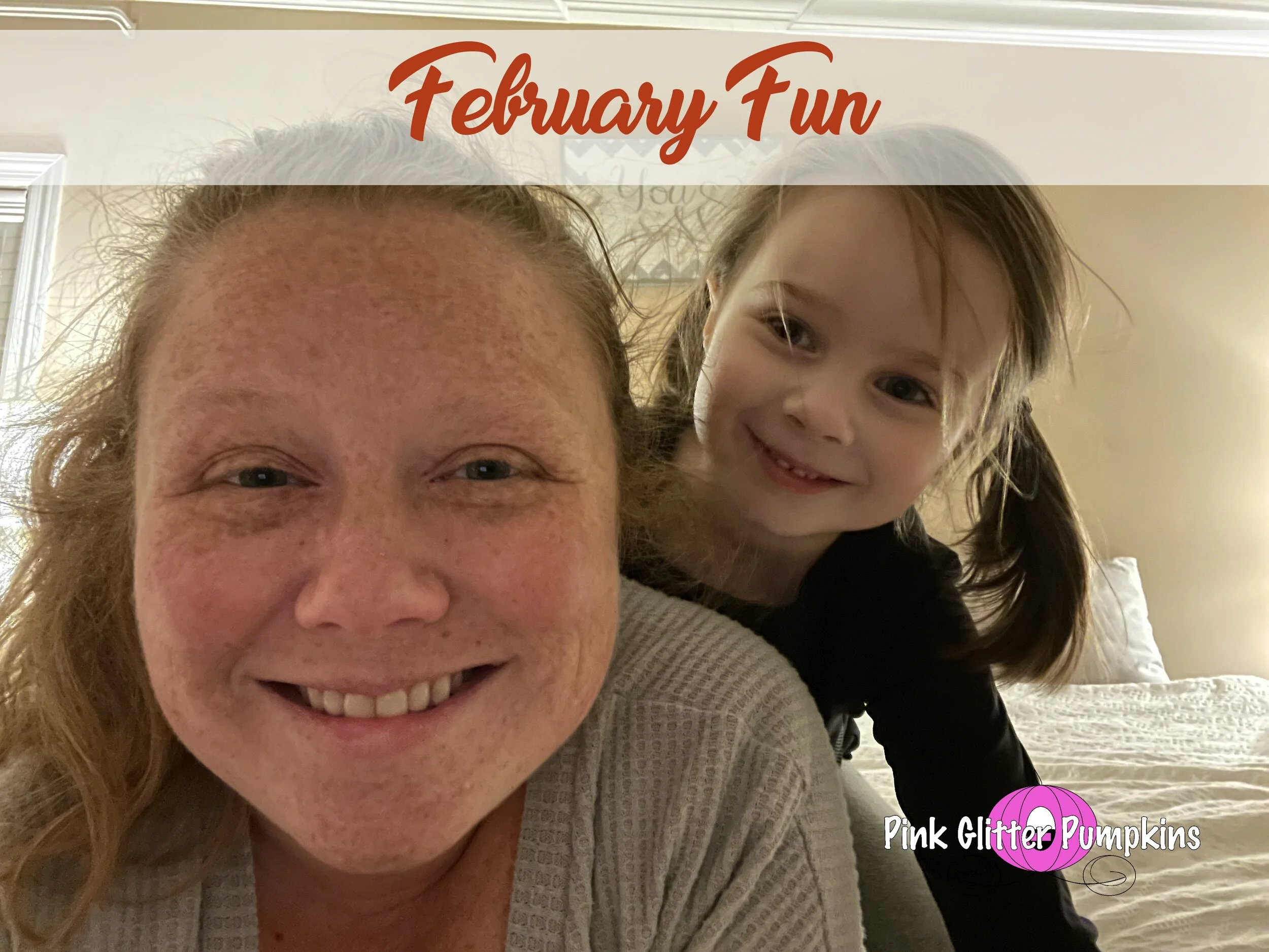 February Fun