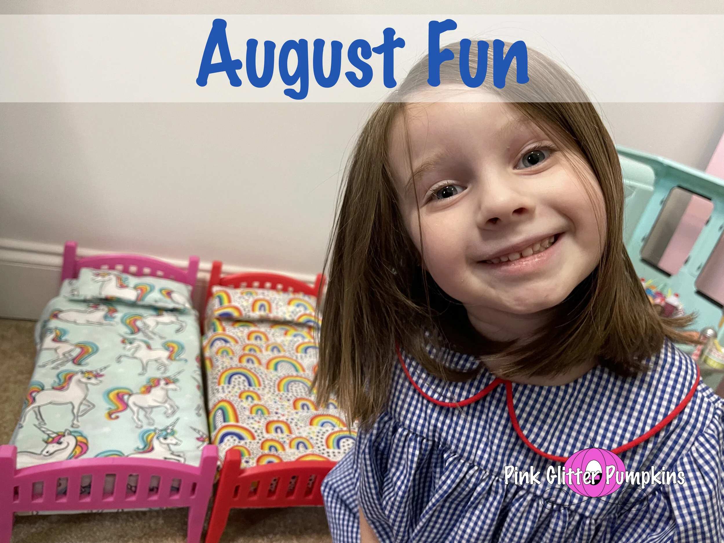 August Fun