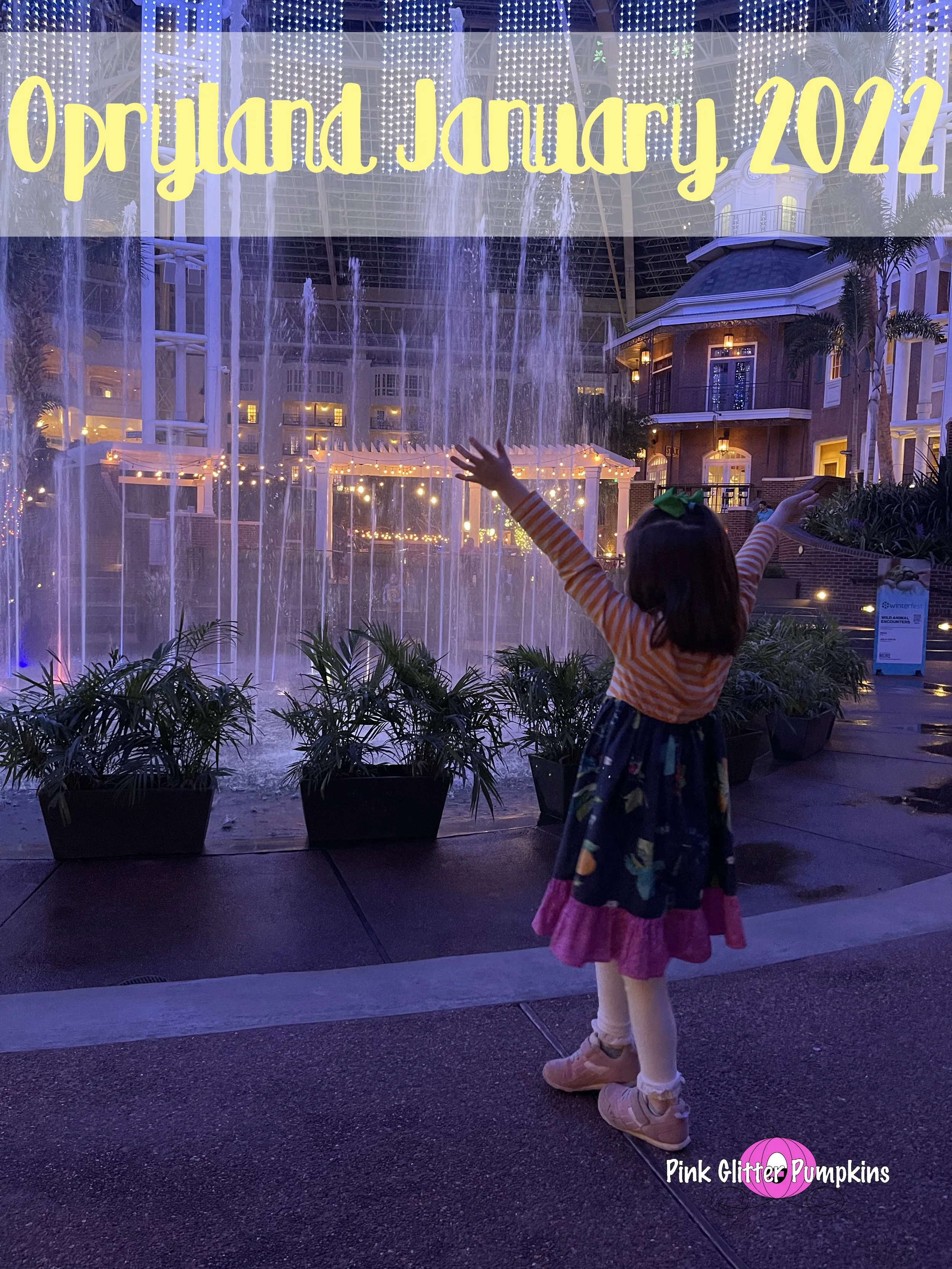 Opryland January 2022