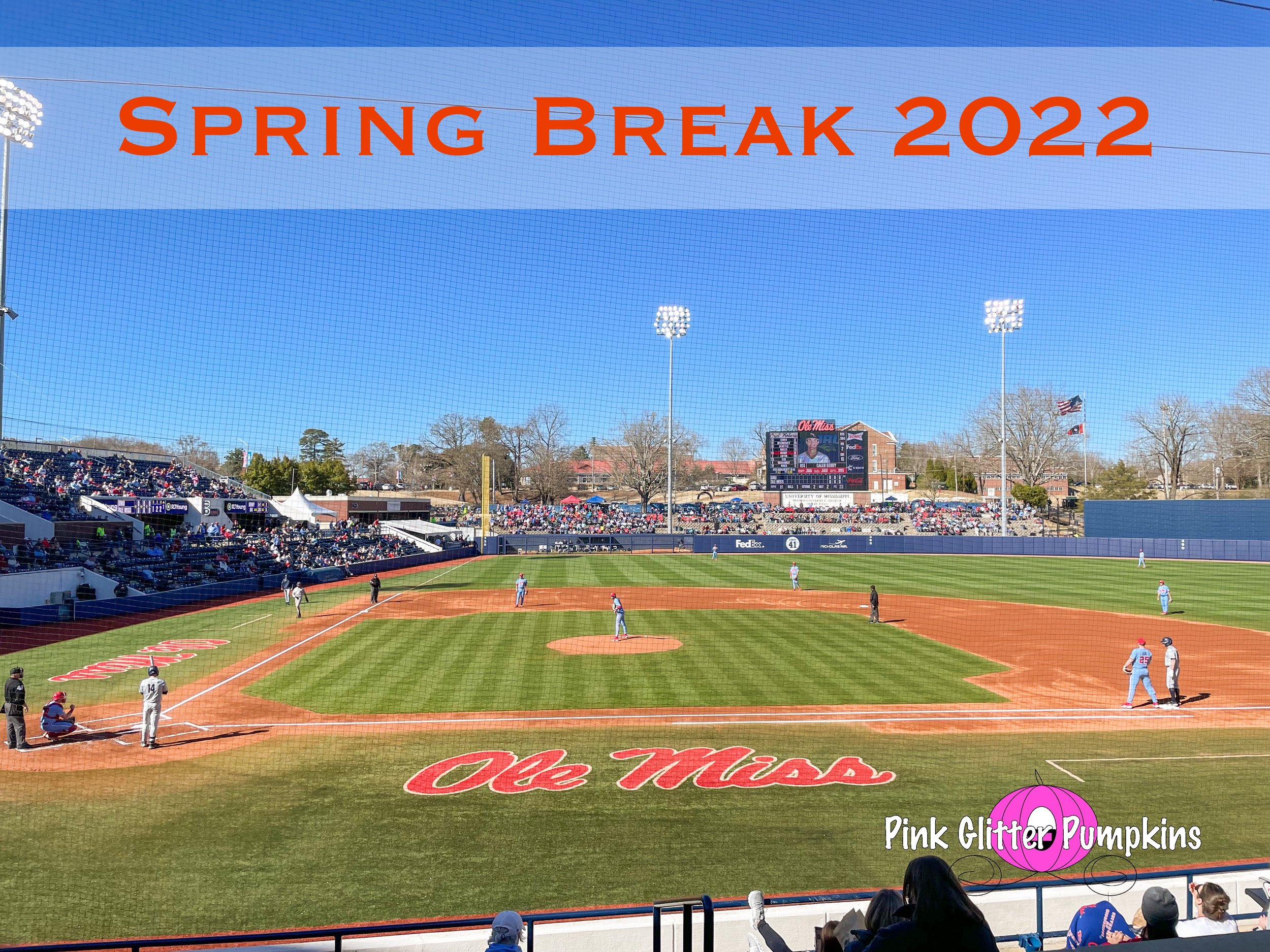 Spring Break 2022
