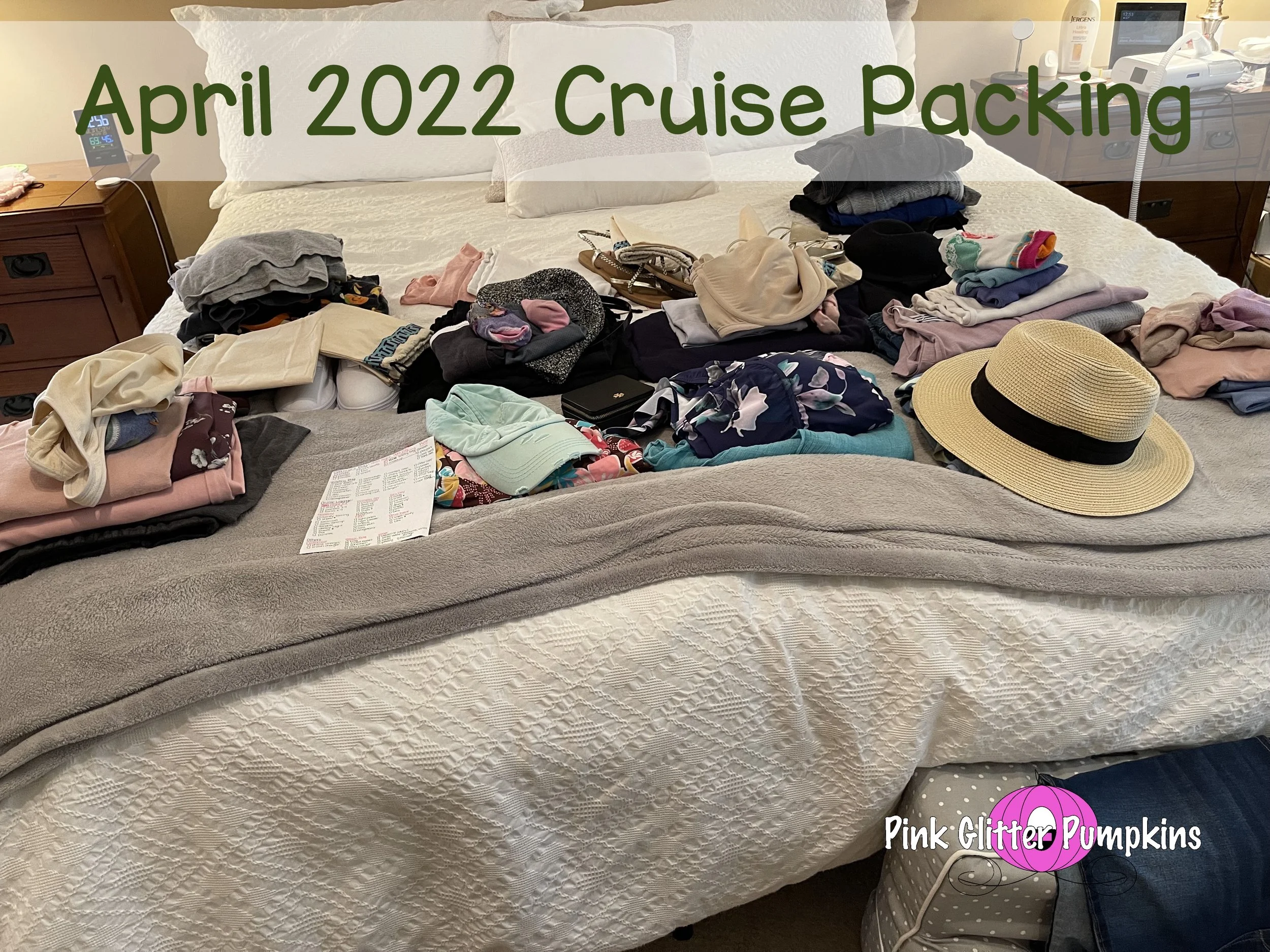 April 2022 Cruise Packing