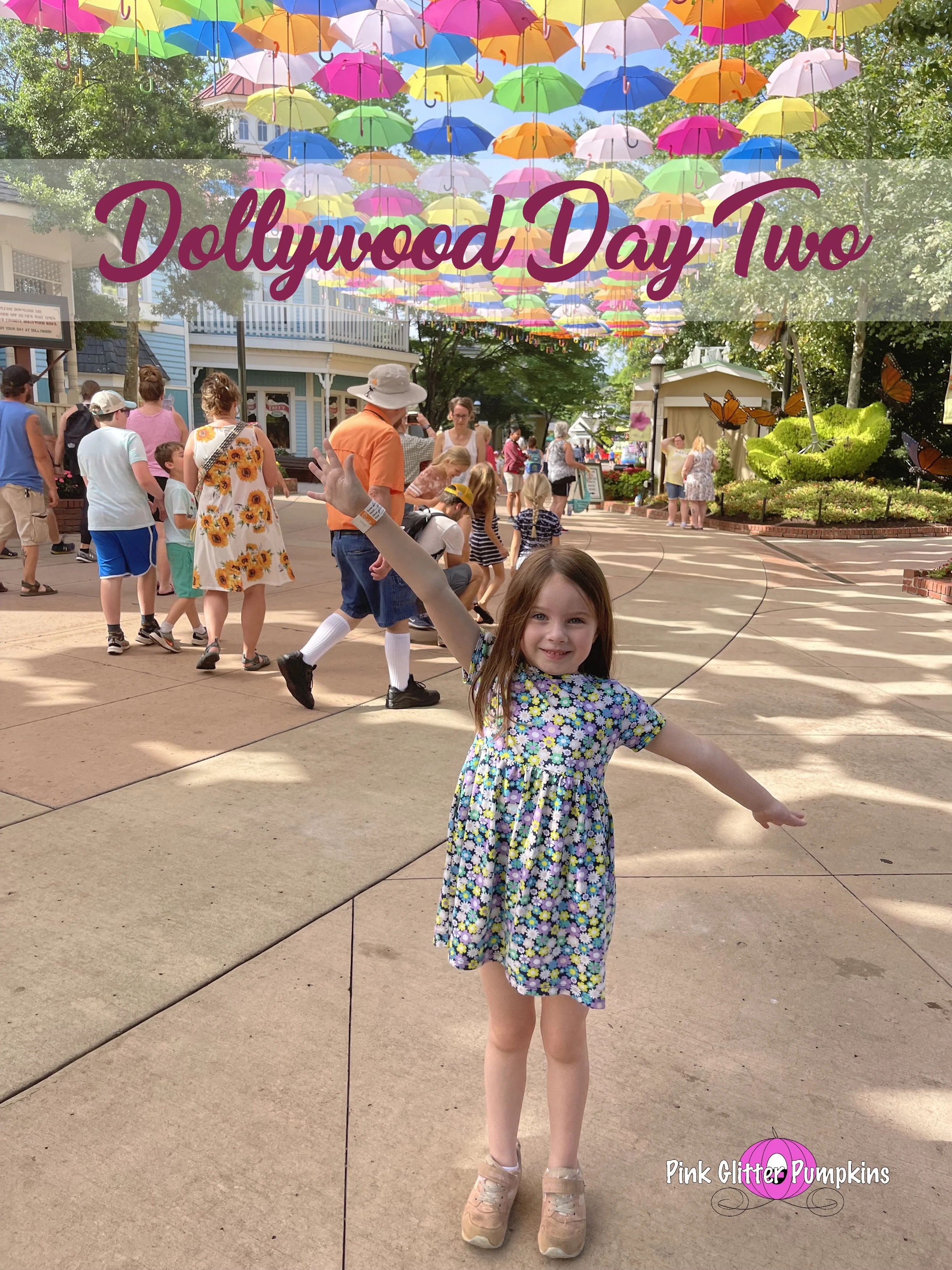 Dollywood Day Two