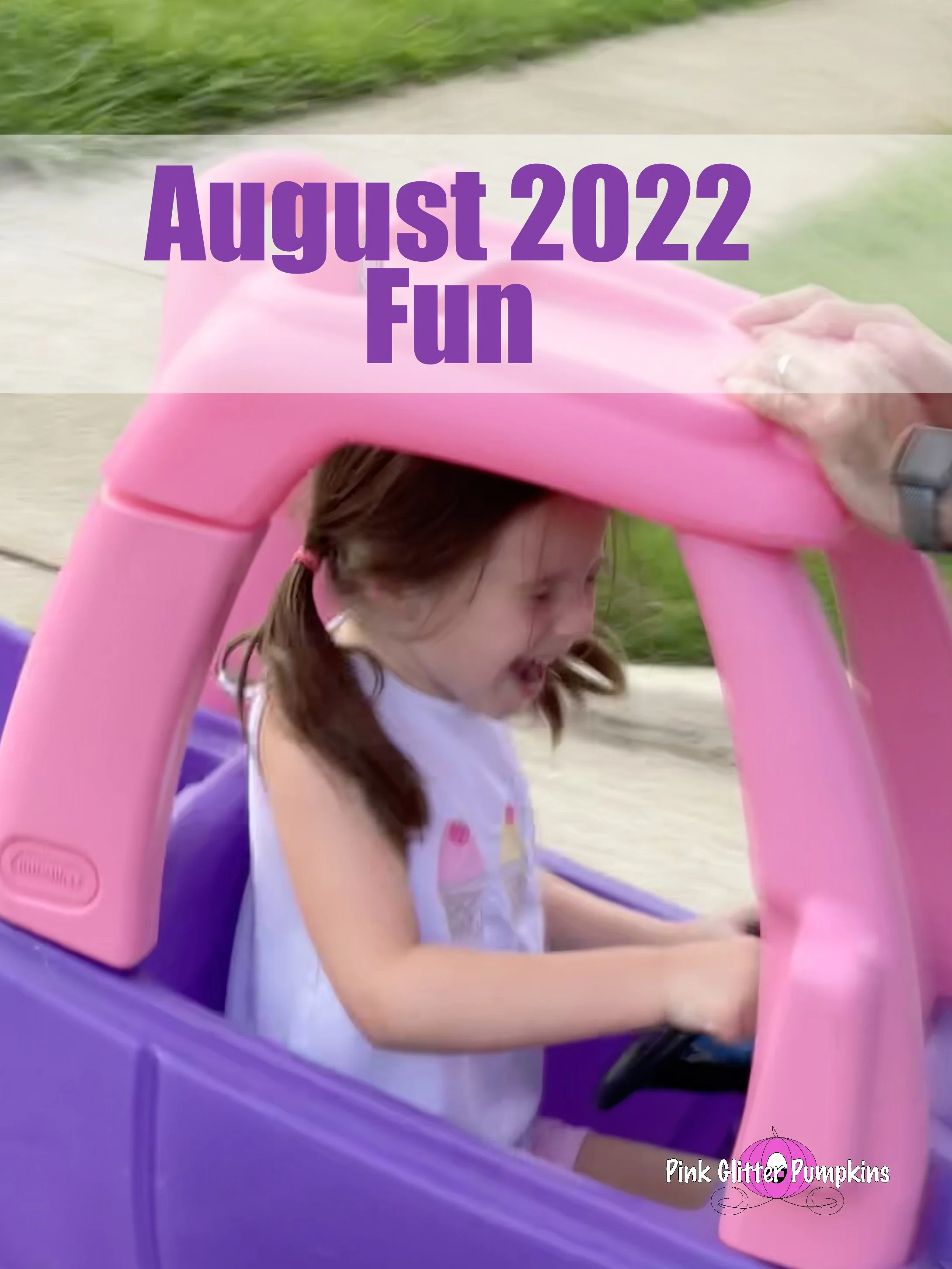 August 2022 Fun