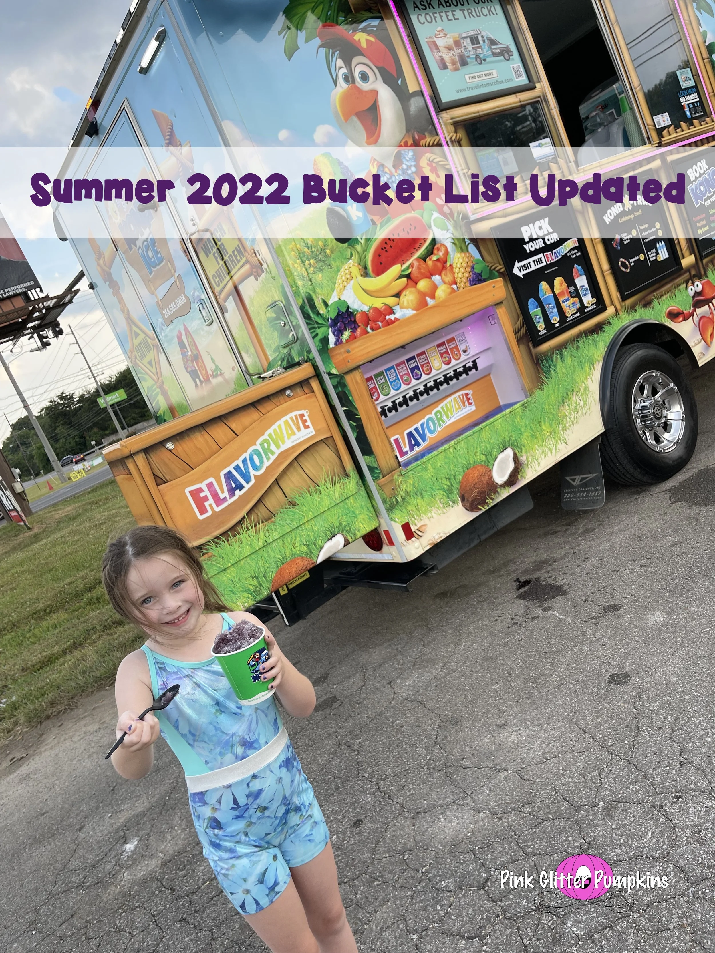 Summer 2022 Bucket List Updated