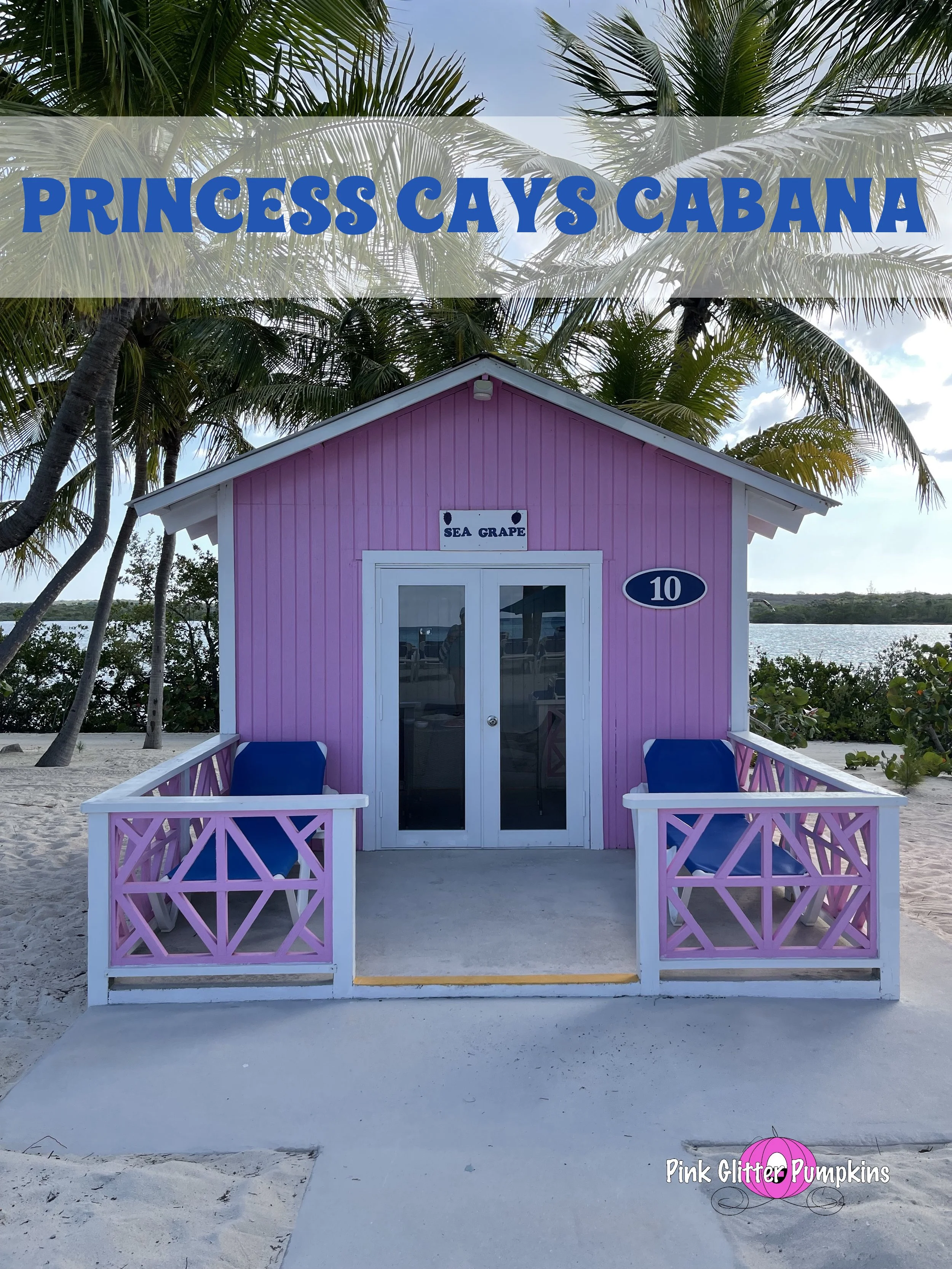 Princess Cays Cabana