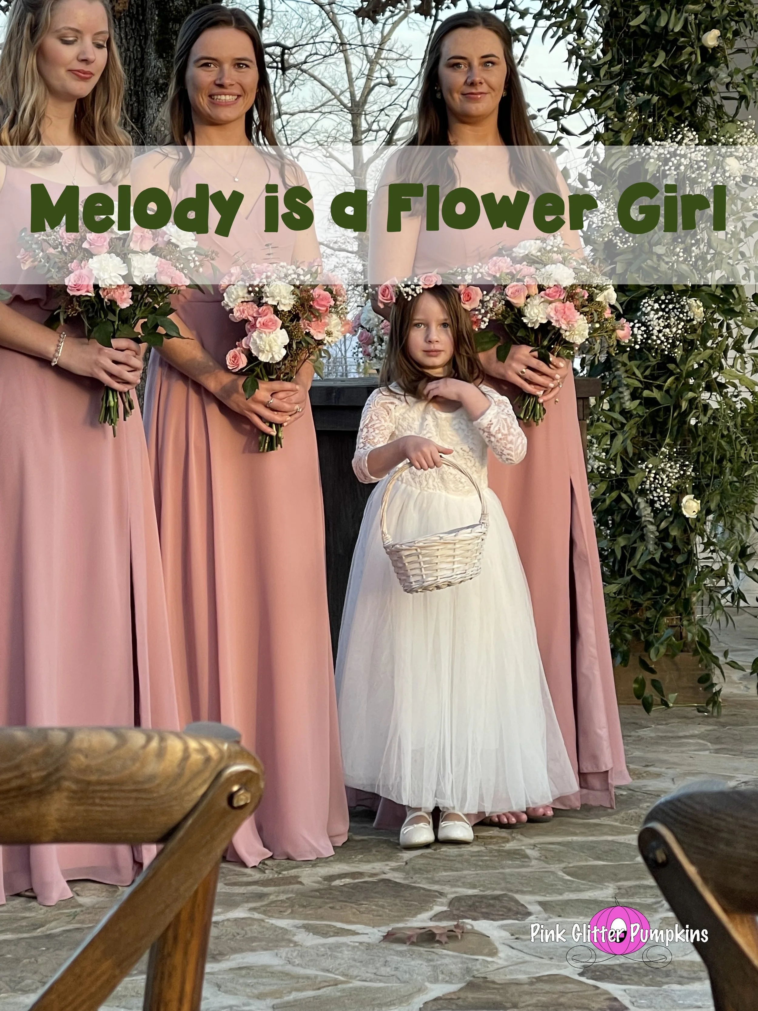 Melody is a Flower Girl 