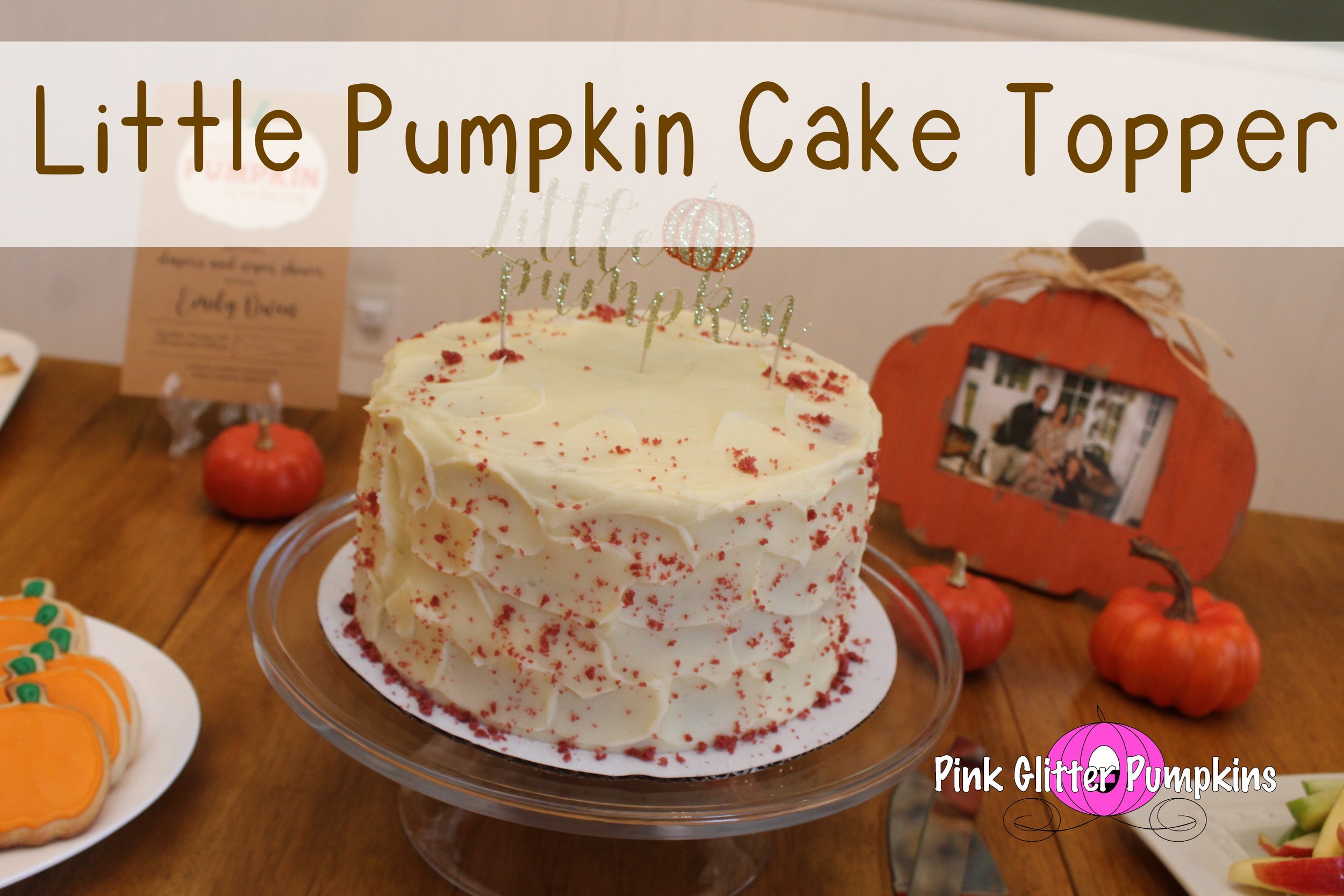 Little Pumpkin Cake Topper